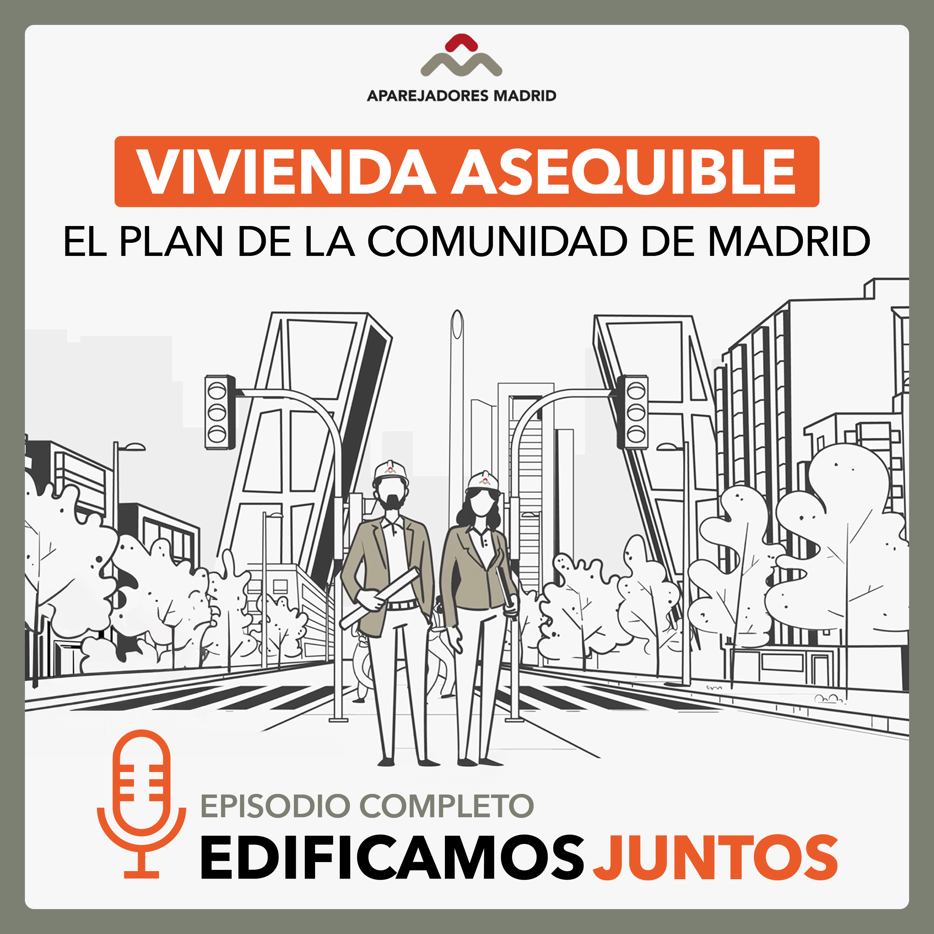 Vivienda asequible. El plan de la Comunidad de Madrid episode artwork