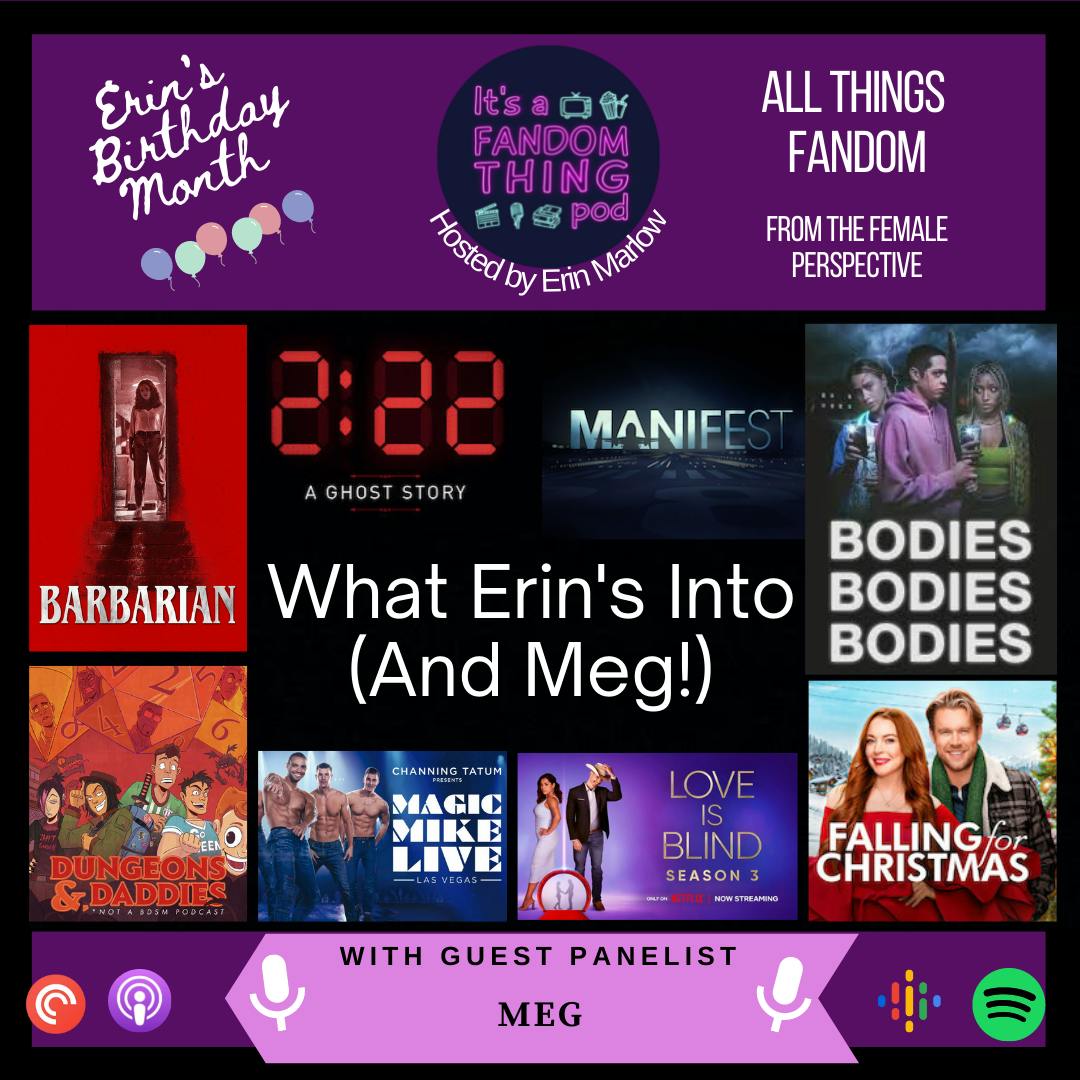 What Erin's Into (And Meg!)
