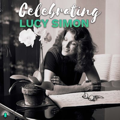 Celebrating Lucy Simon