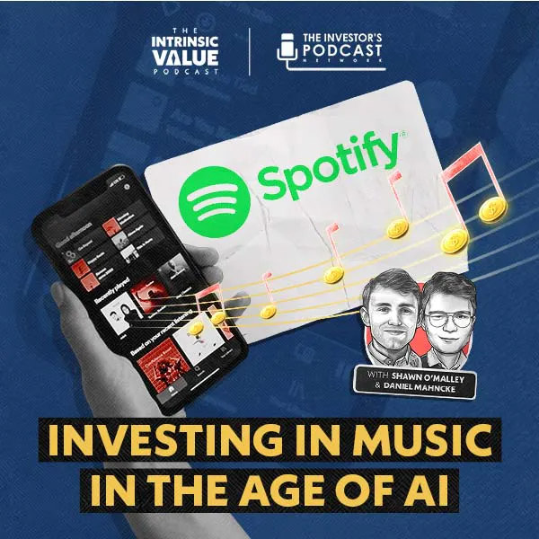 TIVP065: Spotify (SPOT): Investing in Music in the Age of AI w/ Shawn O’Malley & Daniel Mahncke episode artwork
