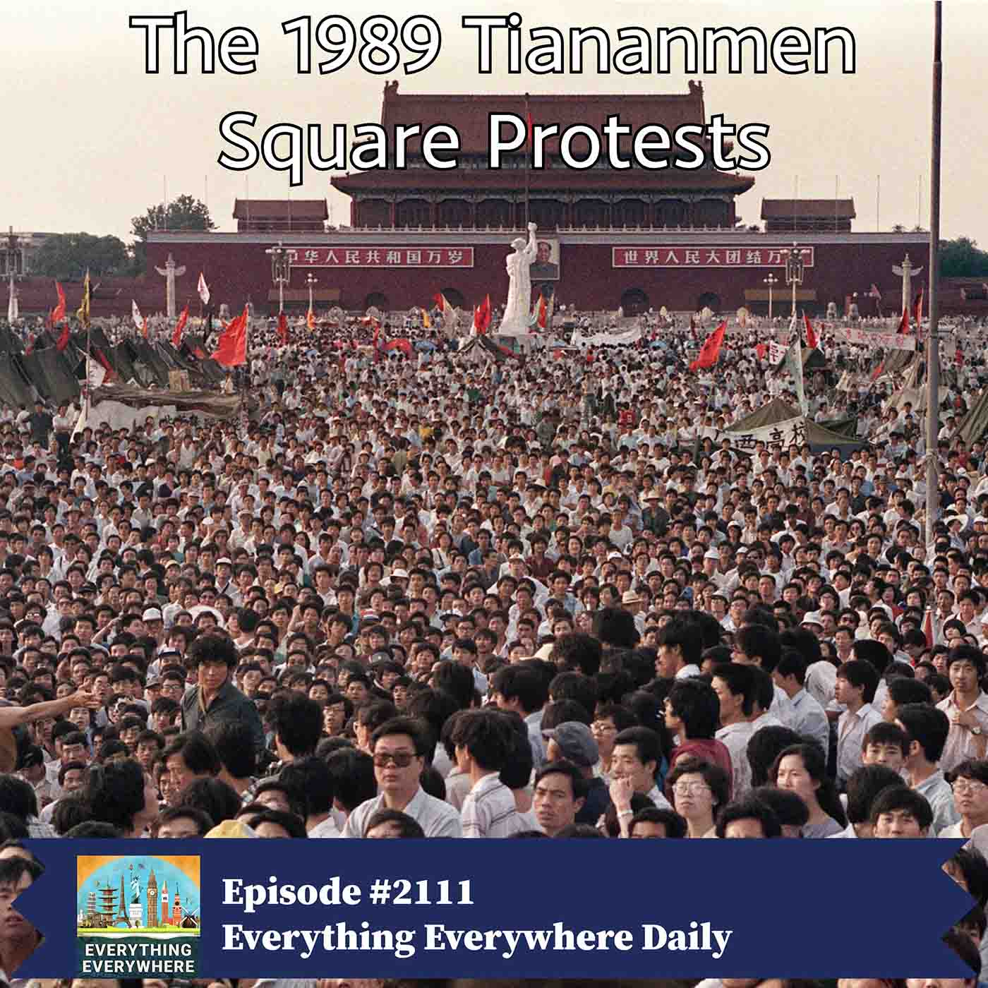 The Tiananmen Square Massacre