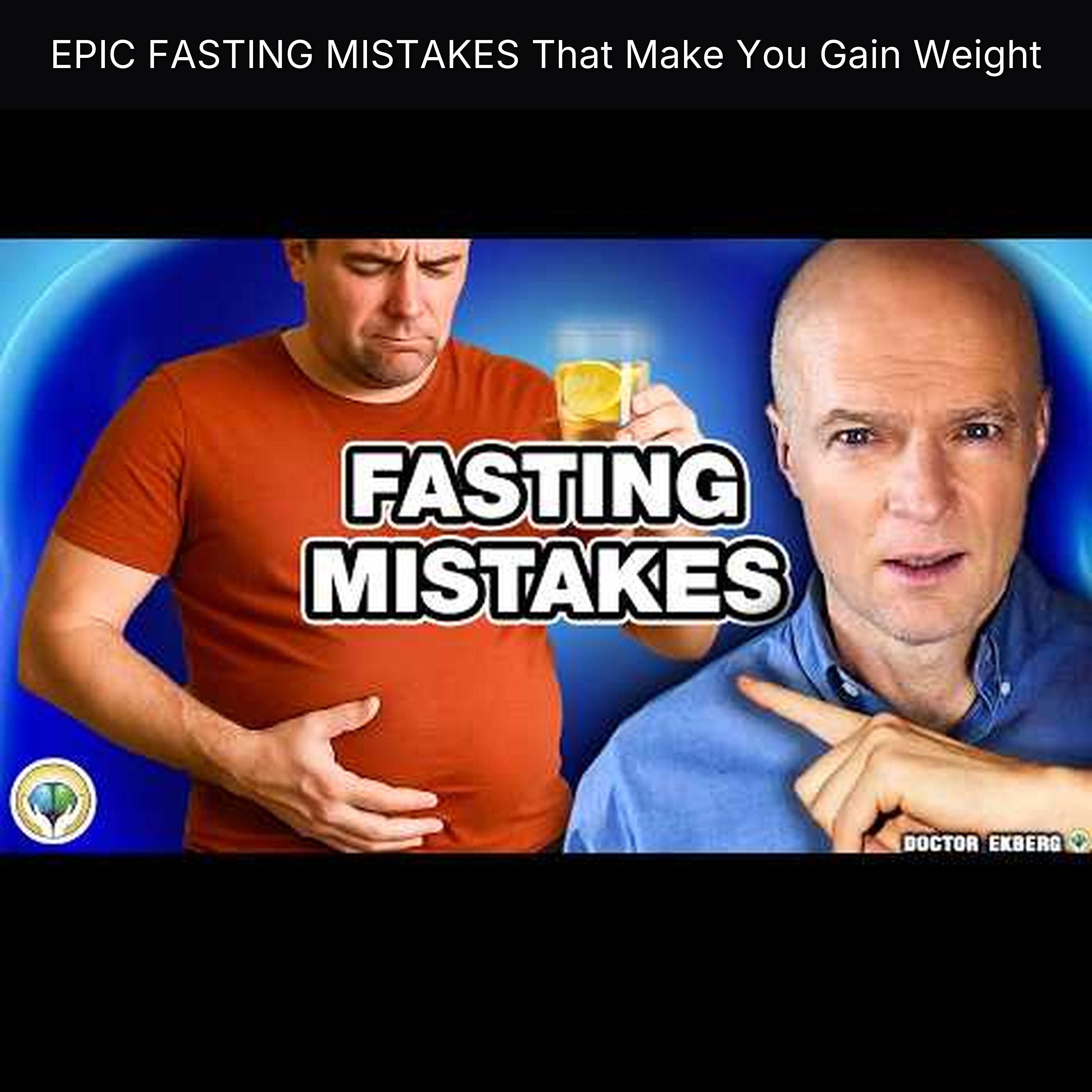 EPIC FASTING MISTAKES That Make You Gain Weight