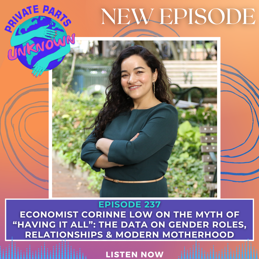 Economist Corinne Low on the Myth of “Having It All”: The Data on Gender Roles, Relationships & Modern Motherhood