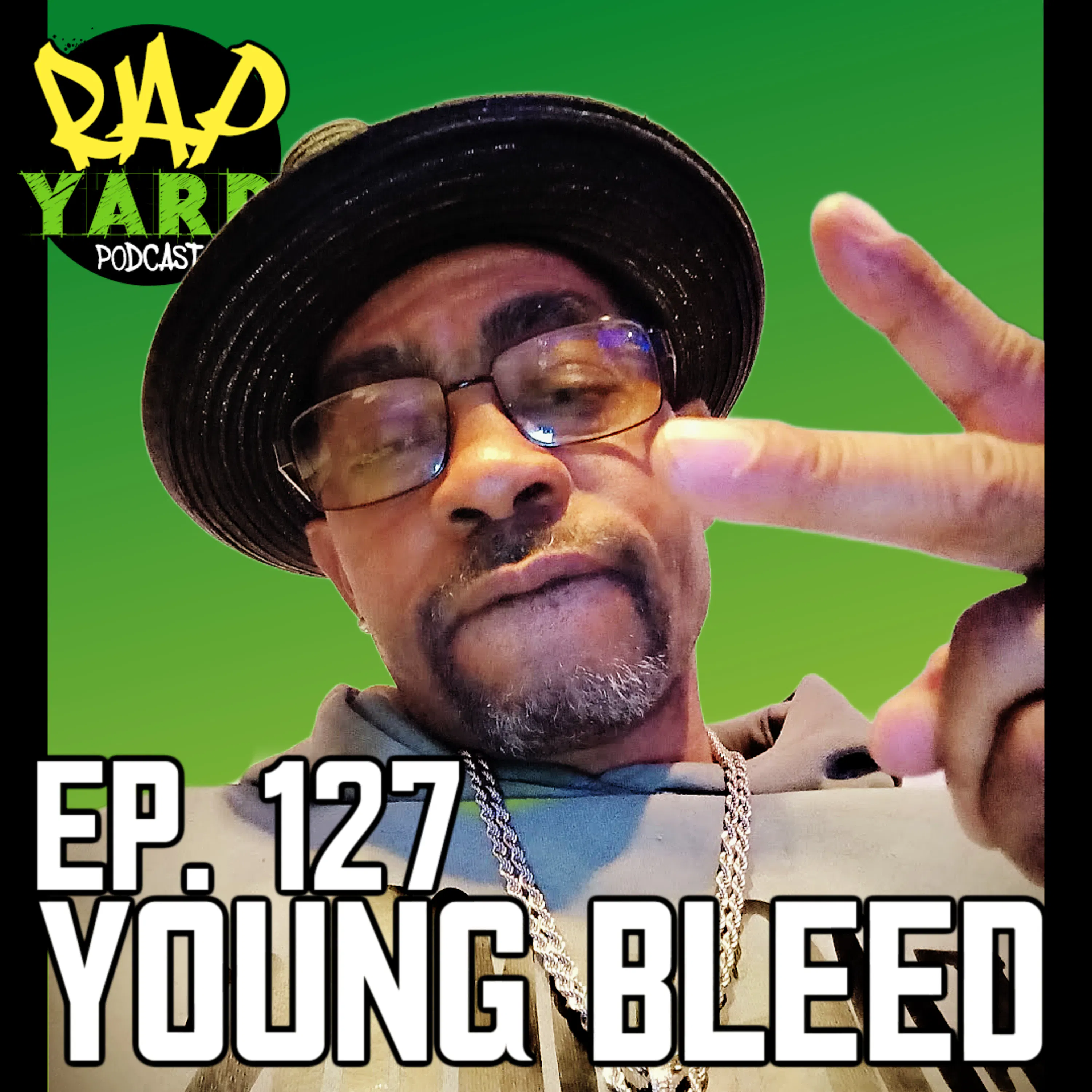 EP. 127 - Interview with Young Bleed
