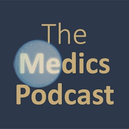 The Medics Podcast
