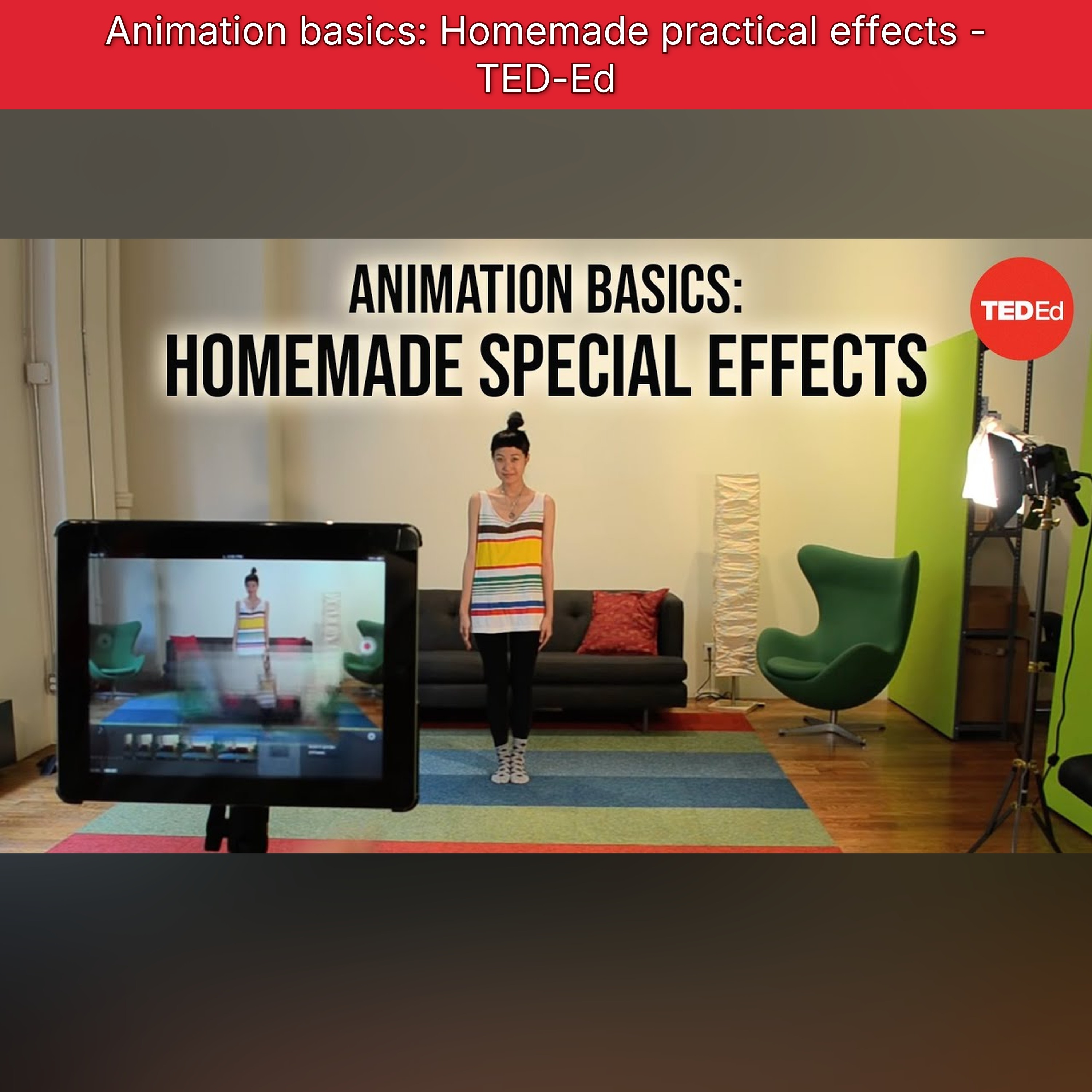 Animation basics: Homemade practical effects - TED-Ed episode artwork