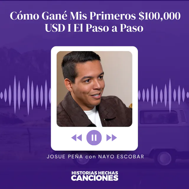 547. Cómo Gané Mis Primeros $100,000 USD I El Paso a Paso con Josué Peña y Nayo Escobar episode artwork