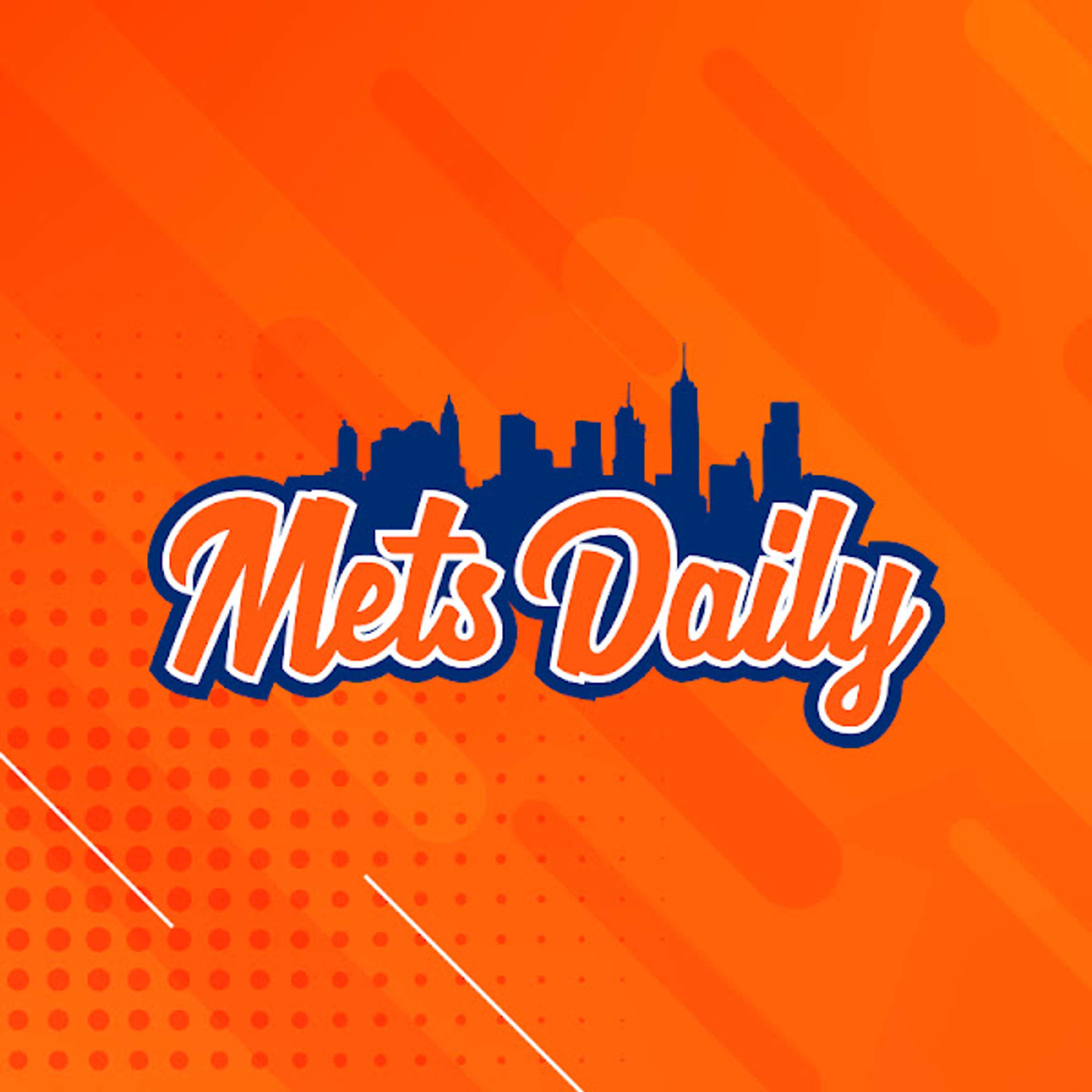 Mets Daily | Daily New York Mets Podcast