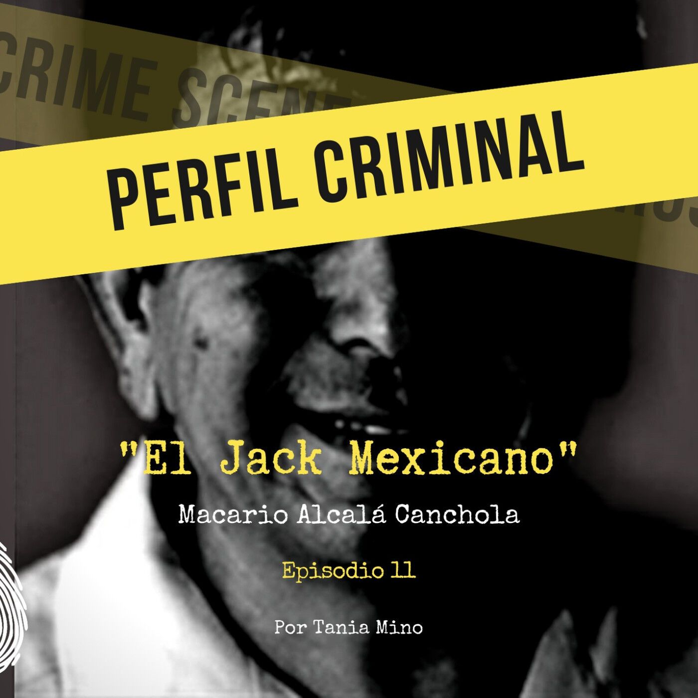 El Jack Mexicano - Macario Alcalá Canchola episode artwork