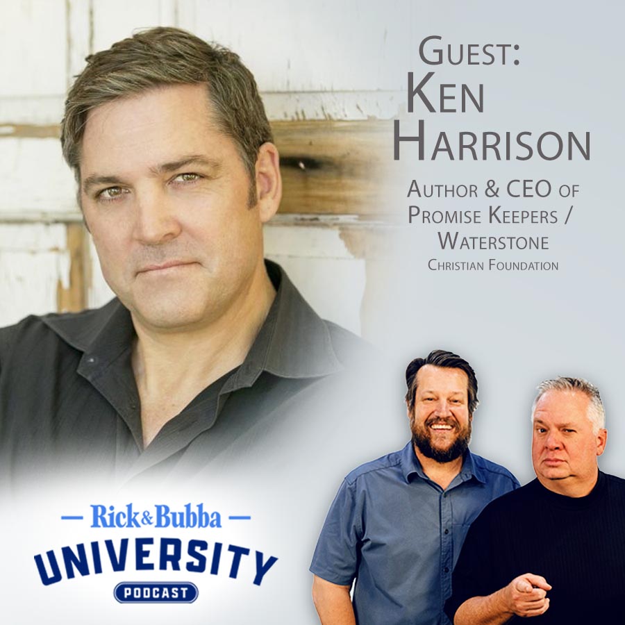 Ep 132 | A Daring Faith in a Cowardly World: Ken Harrison