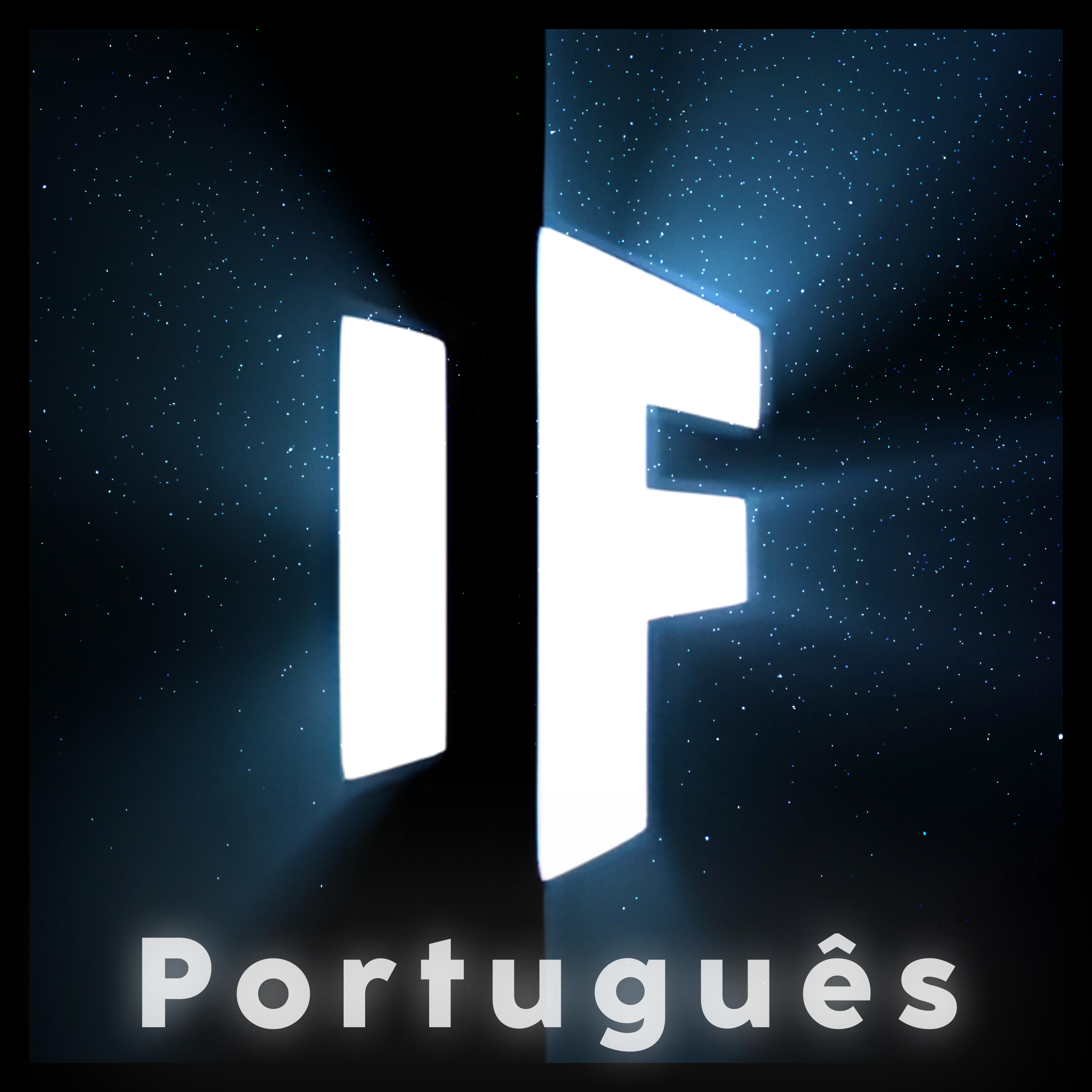 E se - What If Português