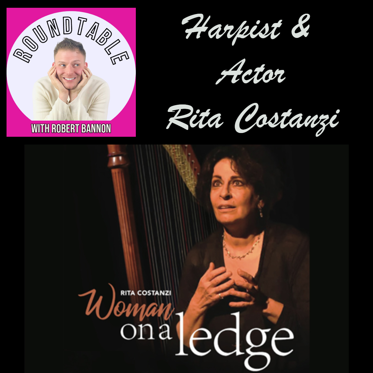 Harpist & Actor Rita Costanzi Talks "Women On A Ledge" Now In NYC!