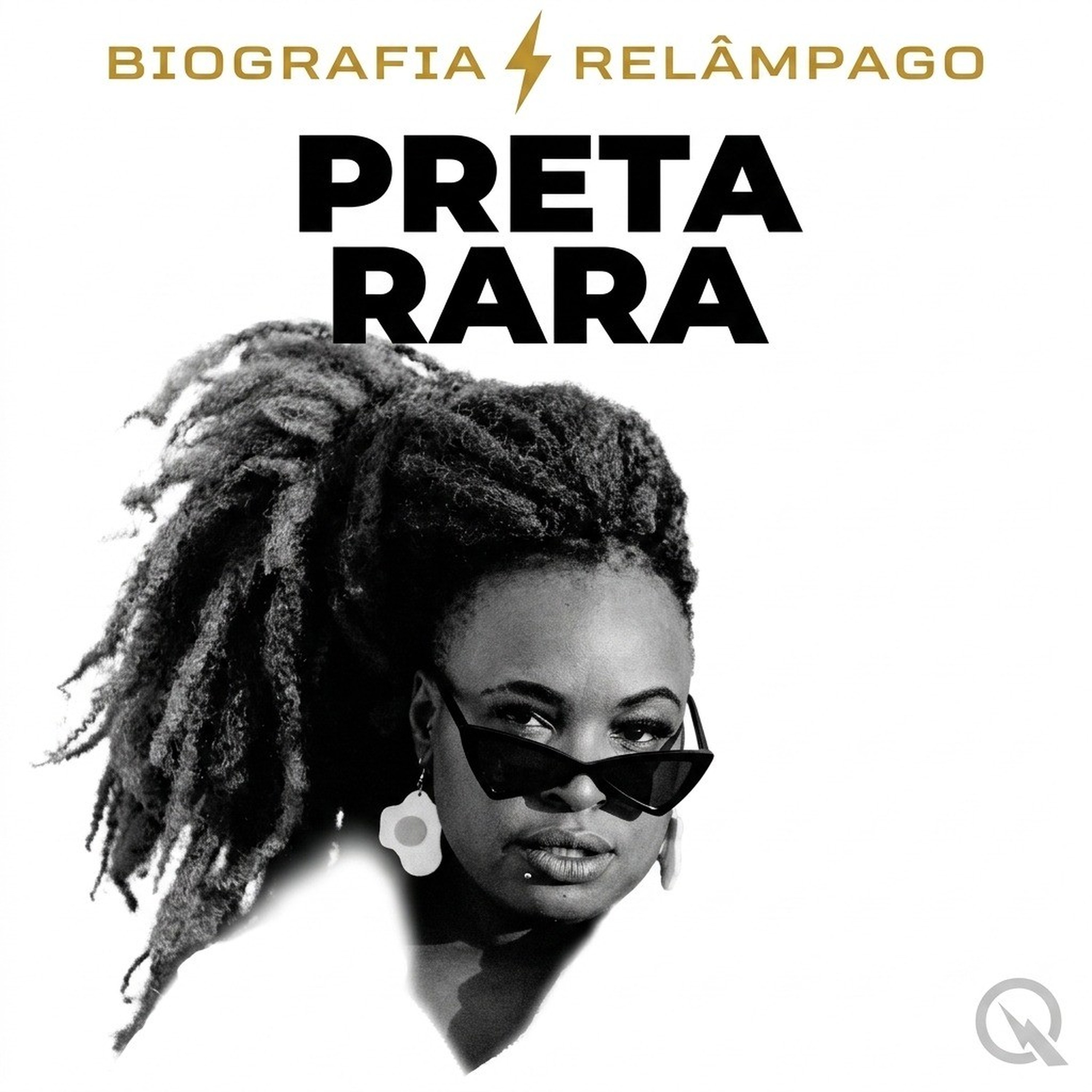 Preta Rara - Biografia Relâmpago