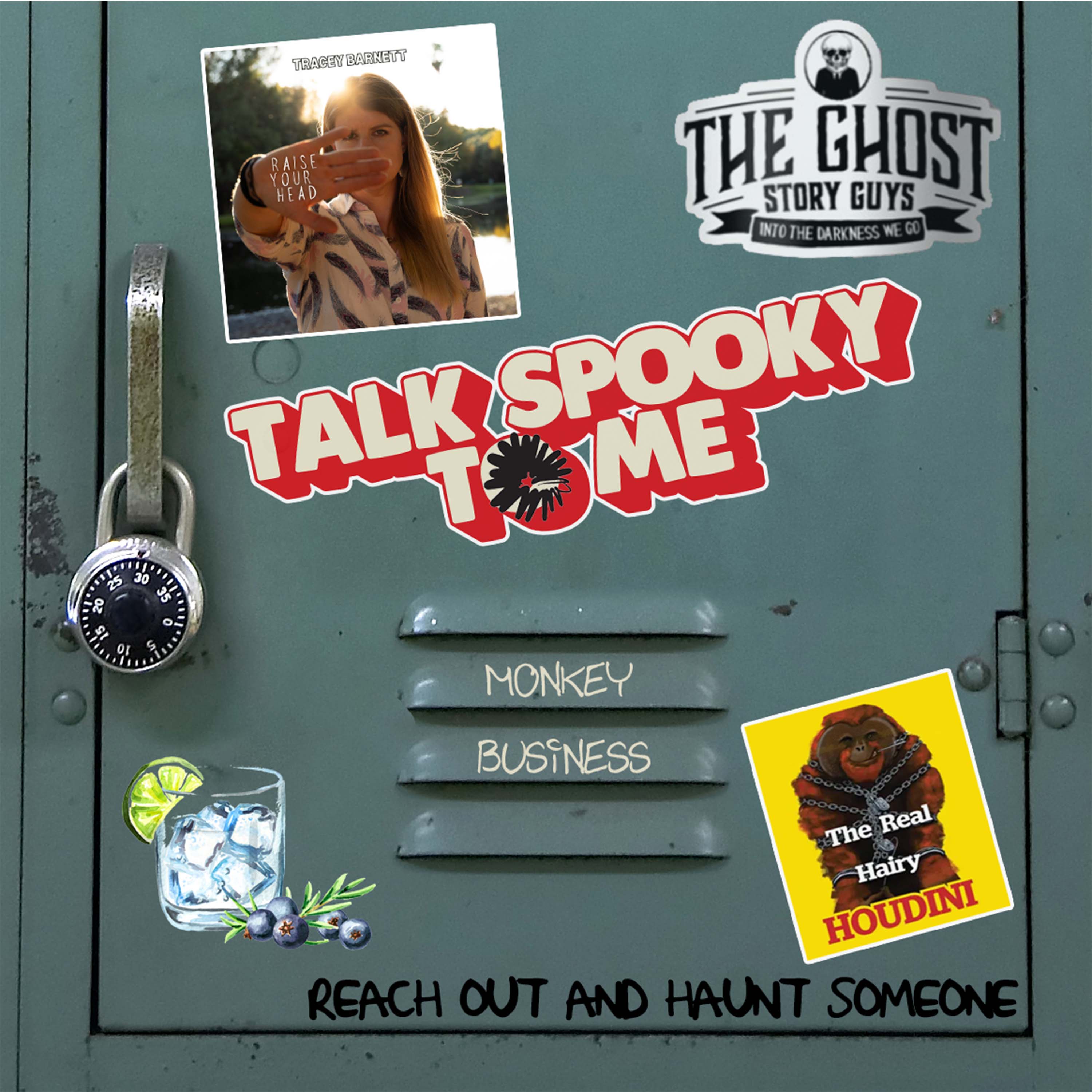 Monkey Business | Talk Spooky to Me