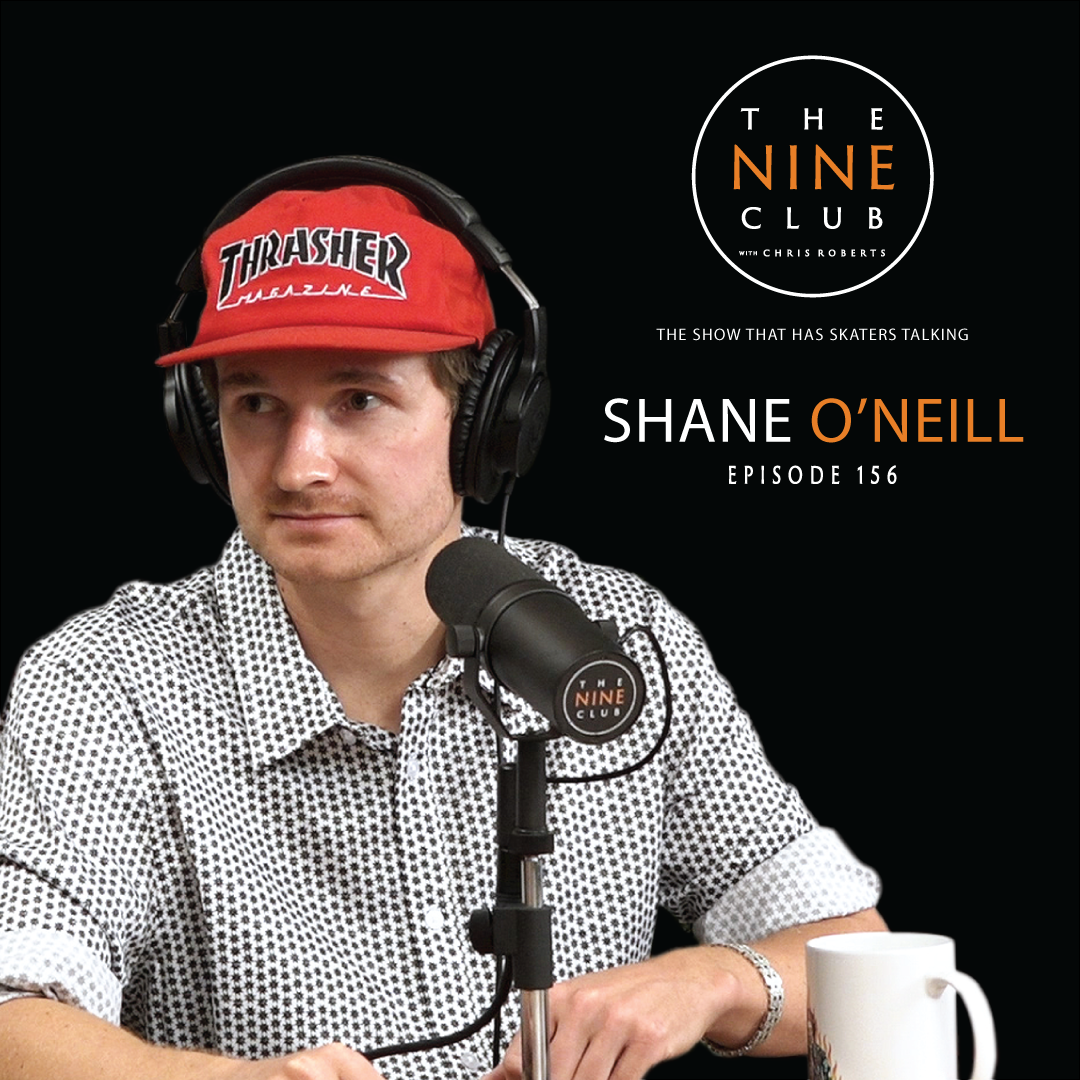 #156 - Shane O'Neill