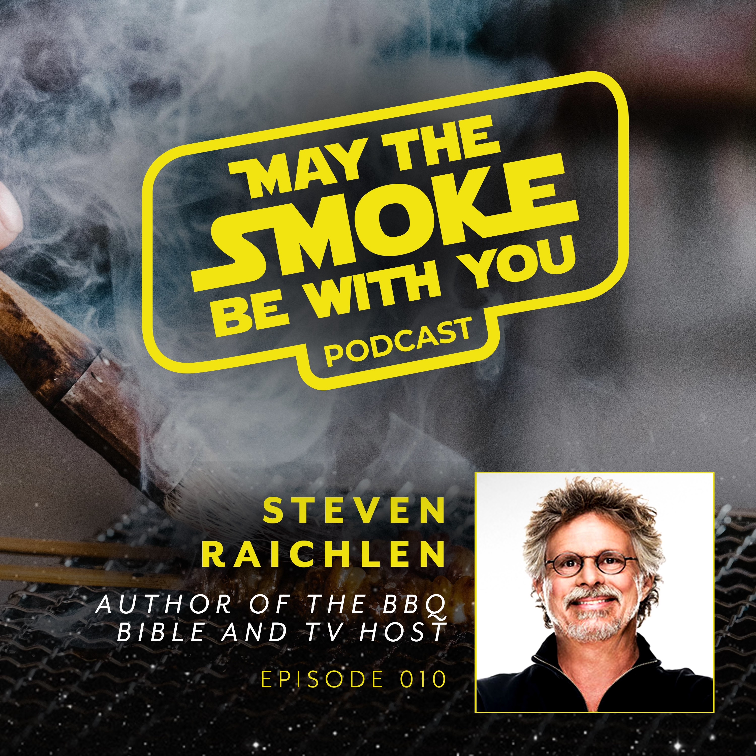 May The Smoke Be With You BBQ Podcast