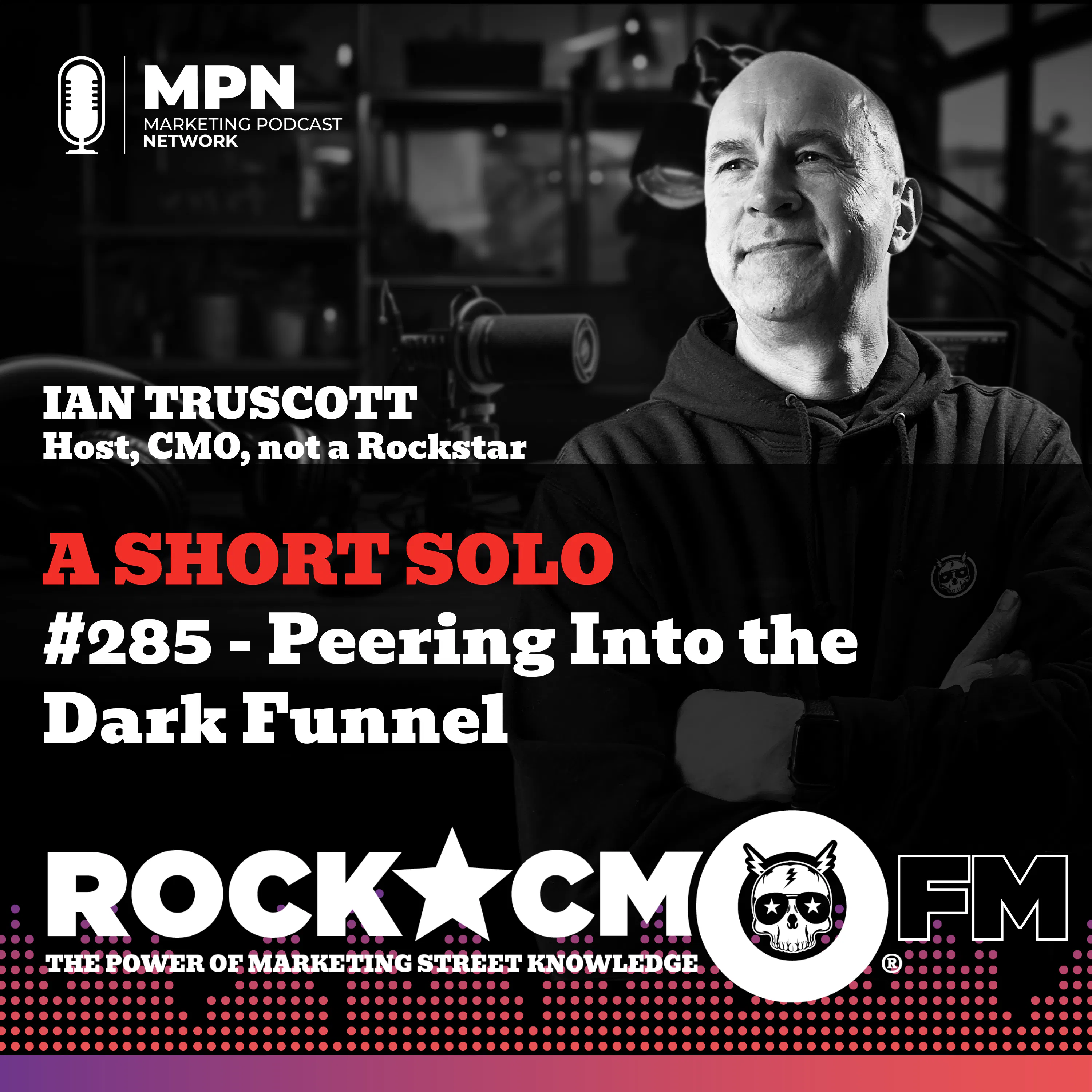The Rockstar CMO Solo: Peering Into the Dark Funnel