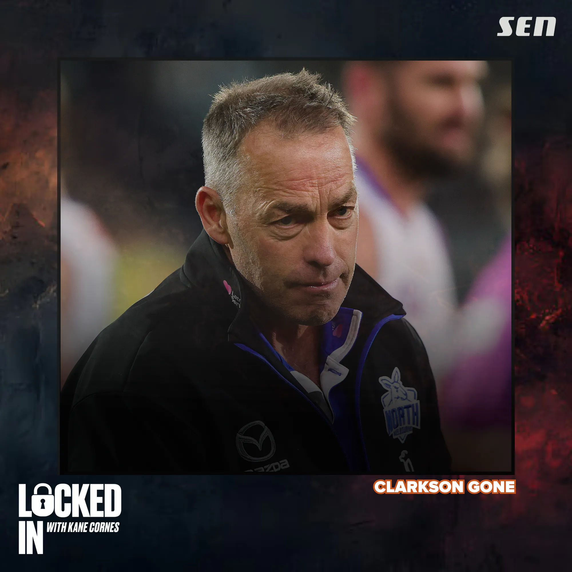 "In the end it's been a spectacular fail." | Kane and Sammy on Alastair Clarkson's sacking at North Melbourne (02.09.26)