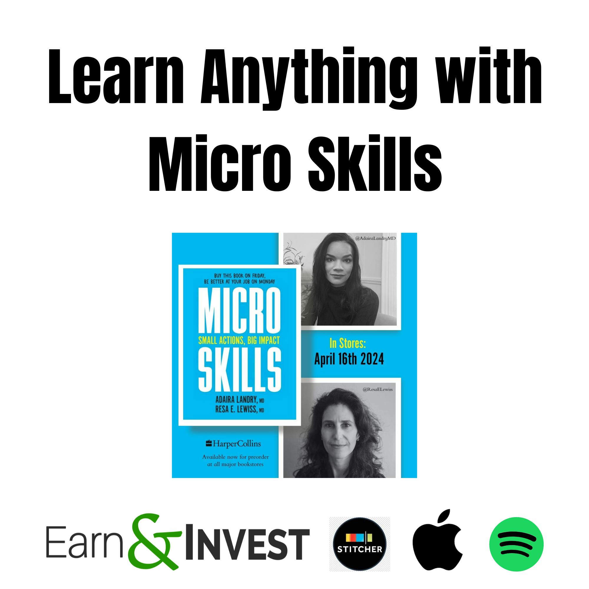 514. Learn Anything with Micro Skills w/ Resa Lewiss and Adaira Landry