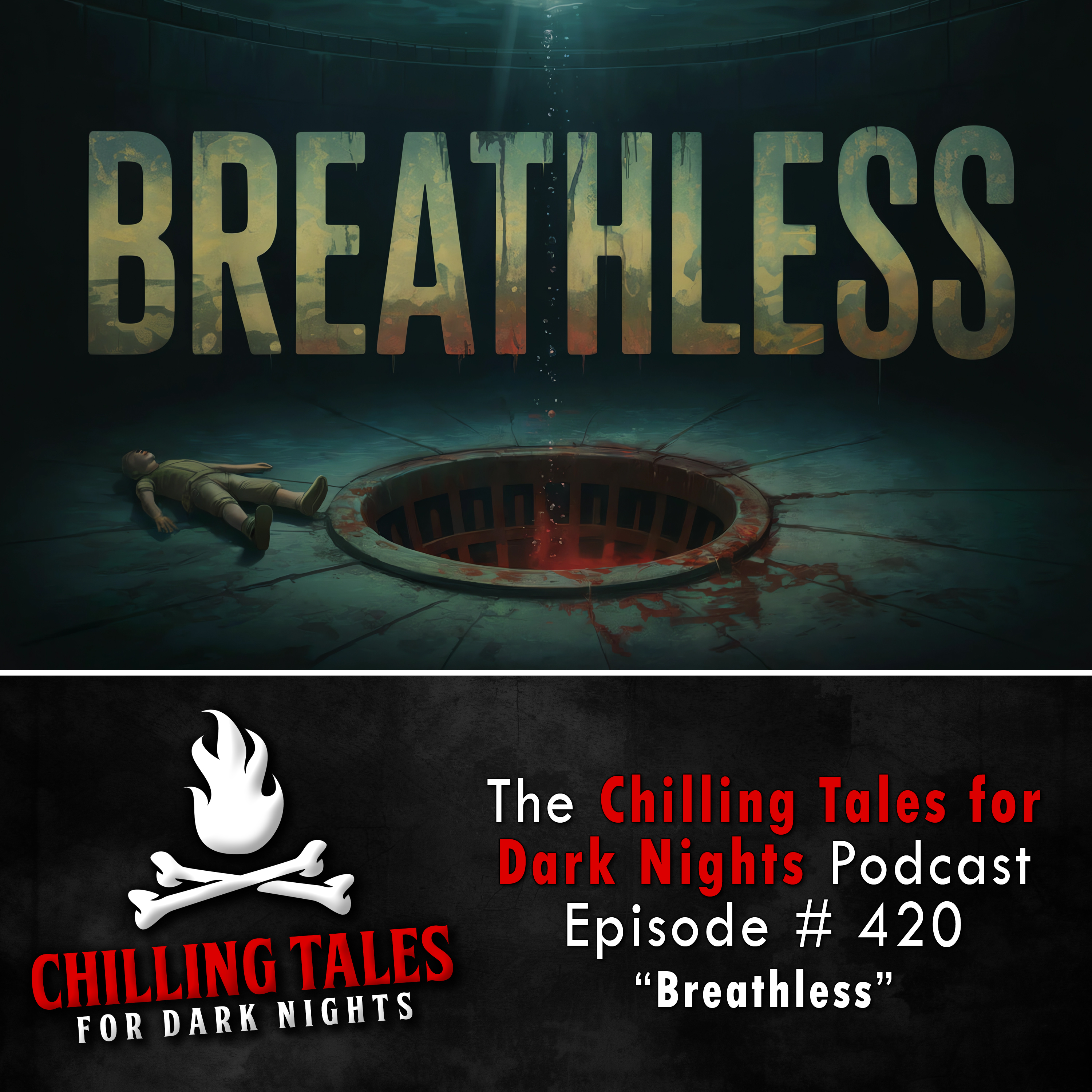 420: Breathless - Chilling Tales for Dark Nights