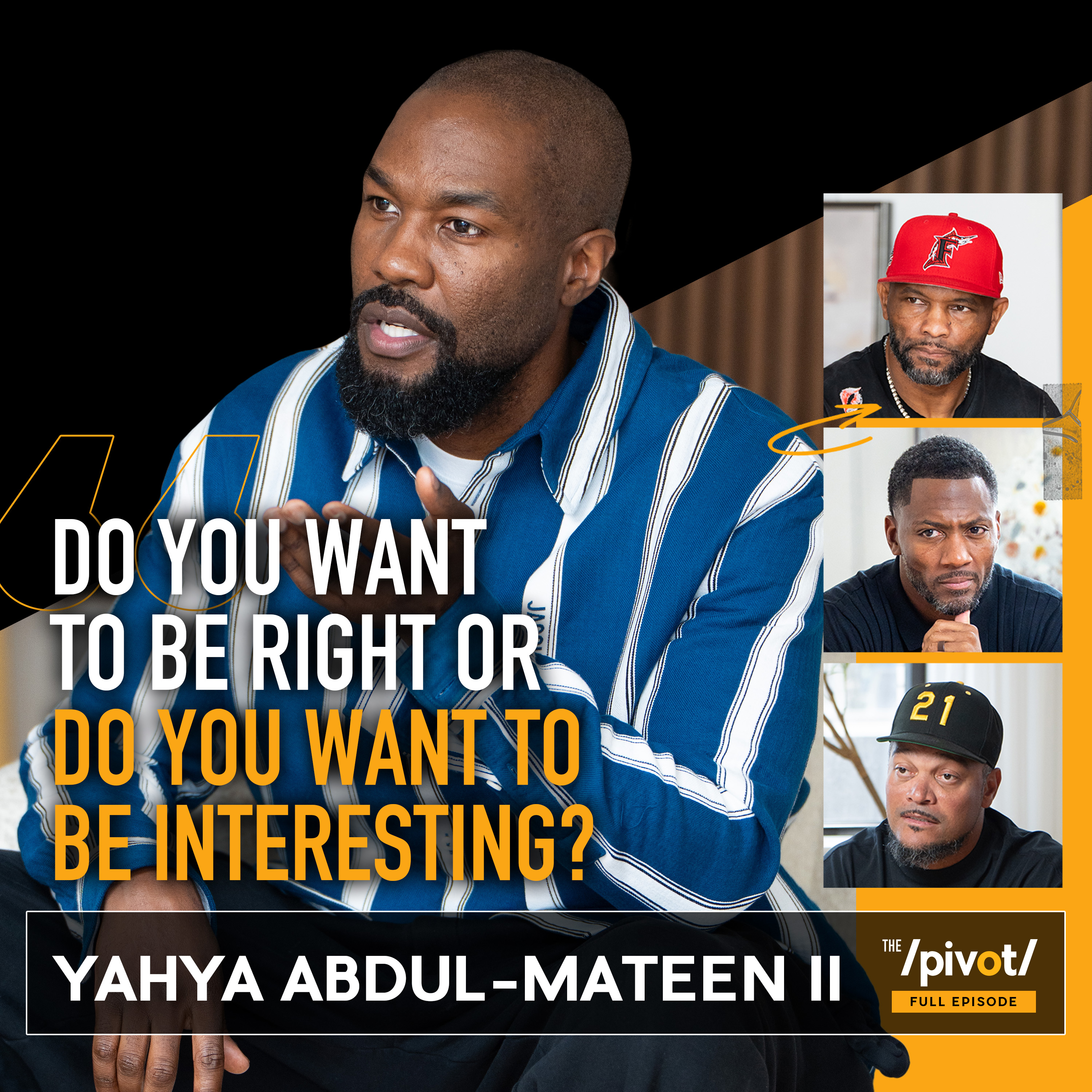 Yahya Abdul-Mateen Emmy Award-Winning actor on choosing to be interesting vs being right, opens up on pain, purpose, staying true to himself and honor of playing Denzel's role as John Creasy in Netflix's Man on Fire.