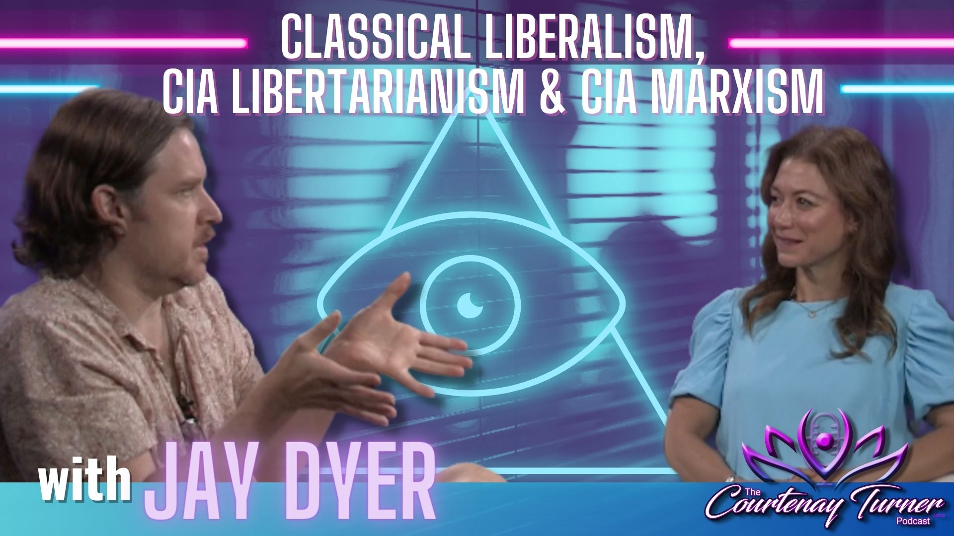 Classical Liberalism, CIA Libertarianism, & CIA Marxism w/ Jay Dyer | The Courtenay Turner Show I The Courtenay