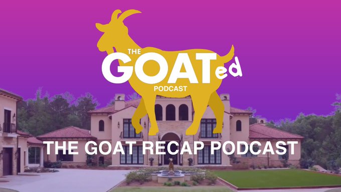 The GOATed Podcast: The GOAT recap podcast Episodes 1-3 episode artwork