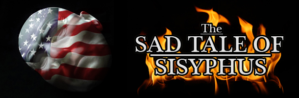 The Sad Tale of Sisyphus