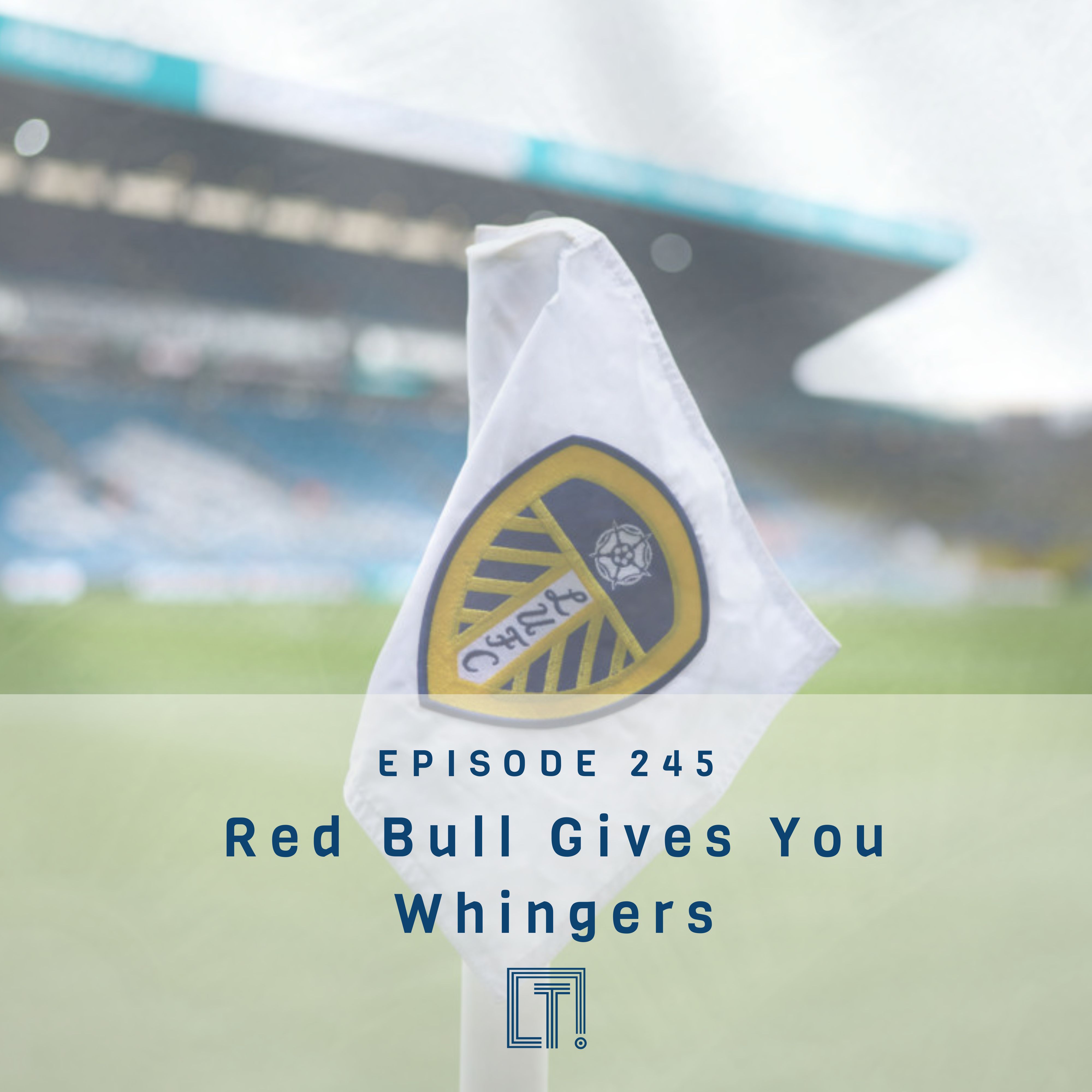 245 | Red Bull Gives You Whingers episode artwork