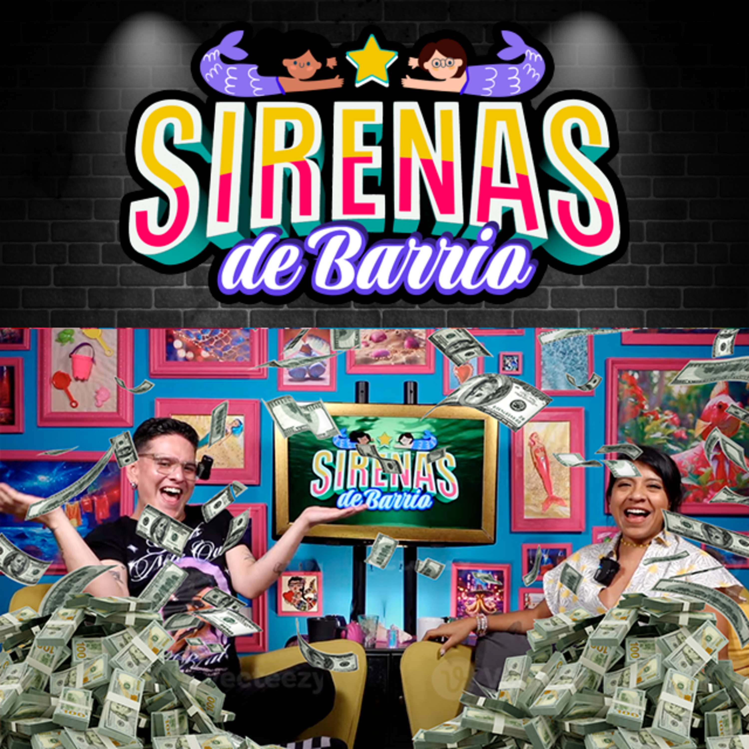 Sirenas de Barrio - Cuánto billullo - Ep.07 episode artwork