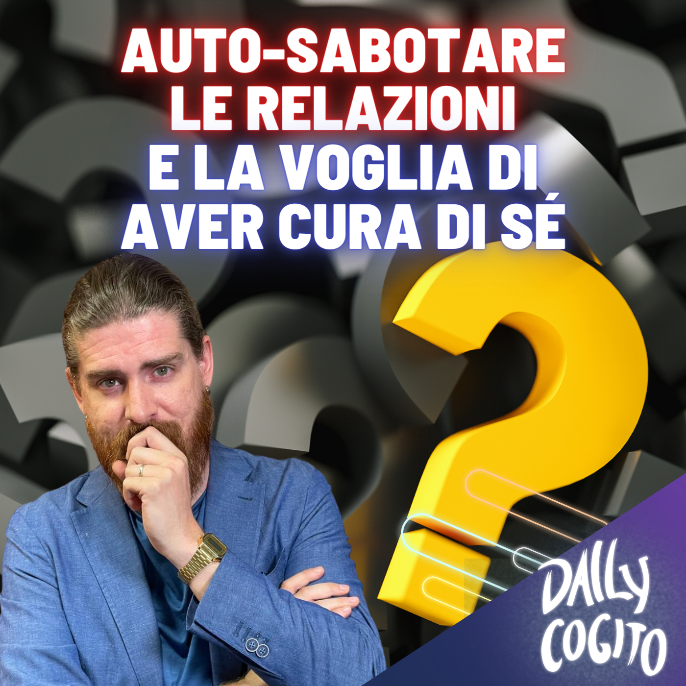 La cura di sé e le relazioni da auto-sabotare? Q&A di giugno 2023