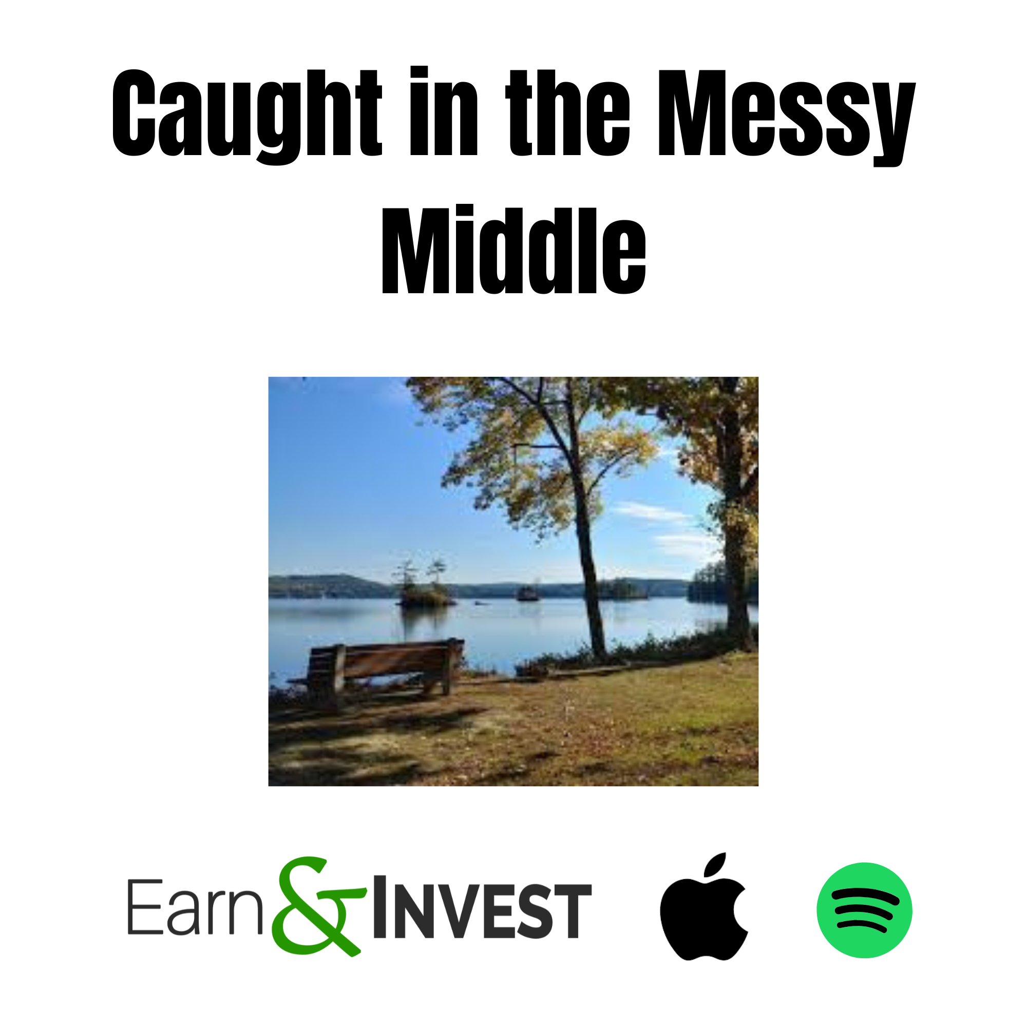 Caught in the Messy Middle (Live From The SlowFI Retreat)