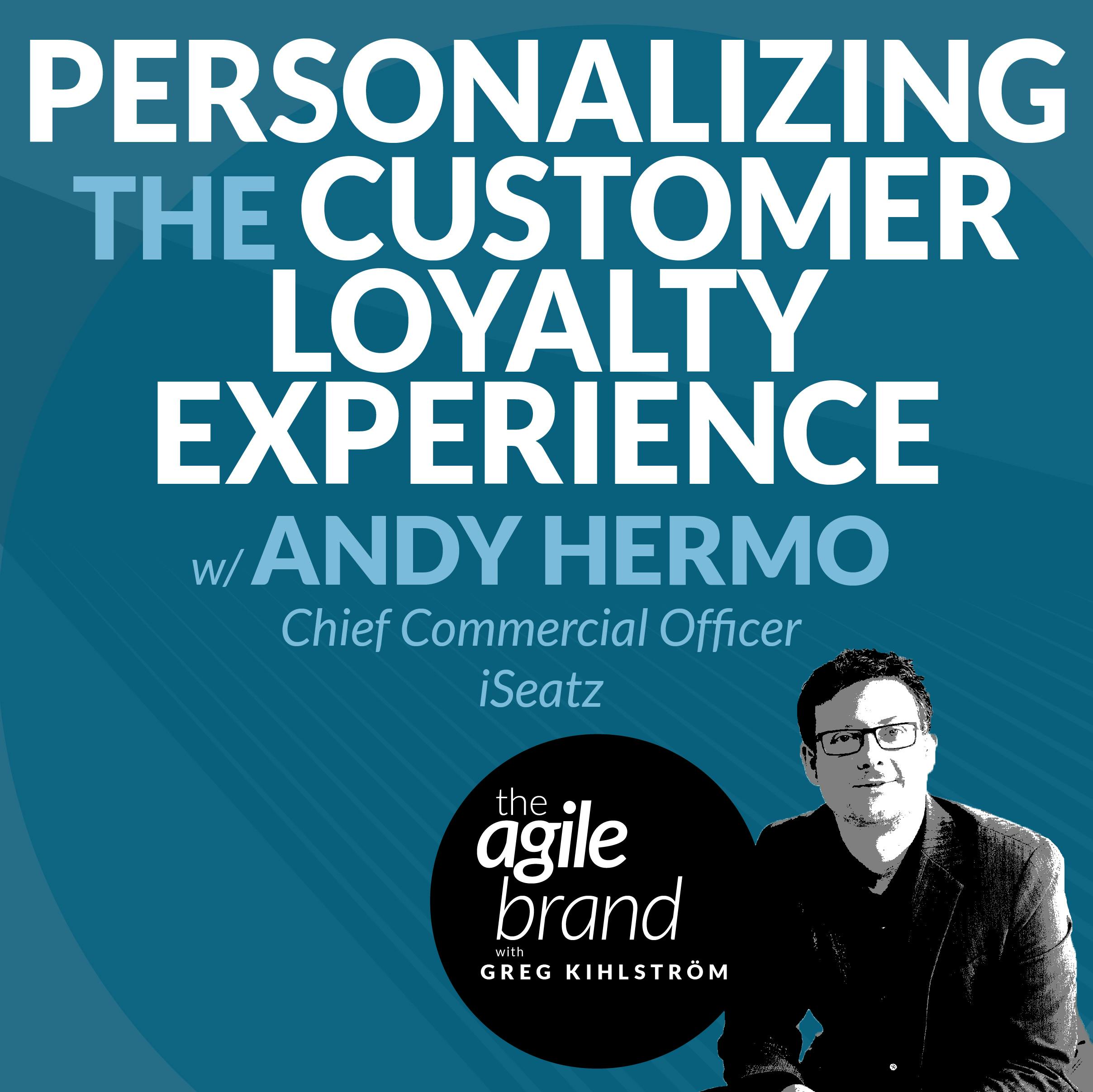 Personalizing the Customer Loyalty Experience with Andy Hermo, iSeatz