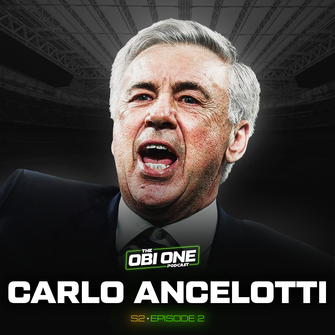 The Obi One: S02 Episode 2 - Carlo Ancelotti