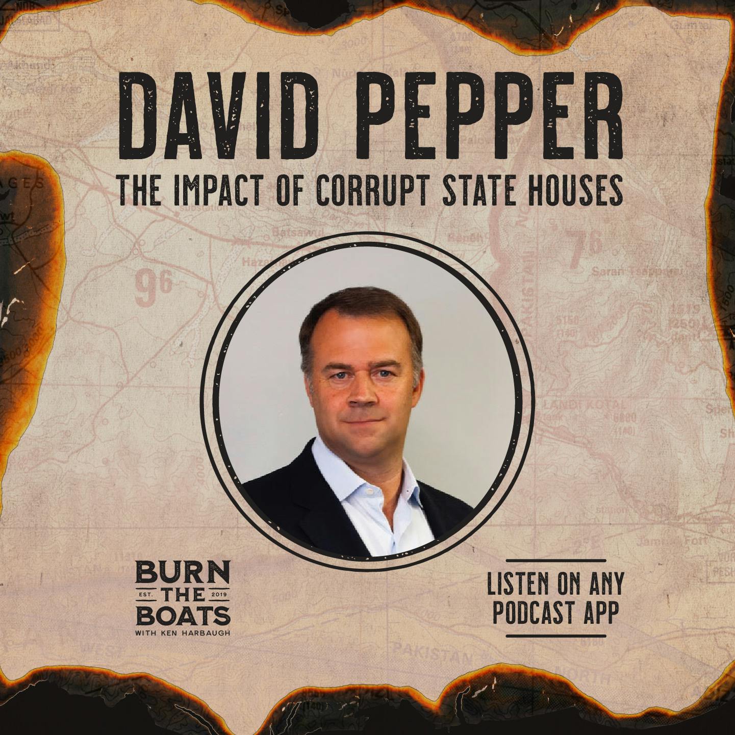 David Pepper: The Impact of Corrupt State Houses