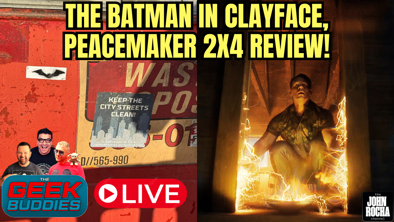 THE BATMAN In CLAYFACE, Super Mario Galaxy Is Coming, PEACEMAKER 2x4 Review