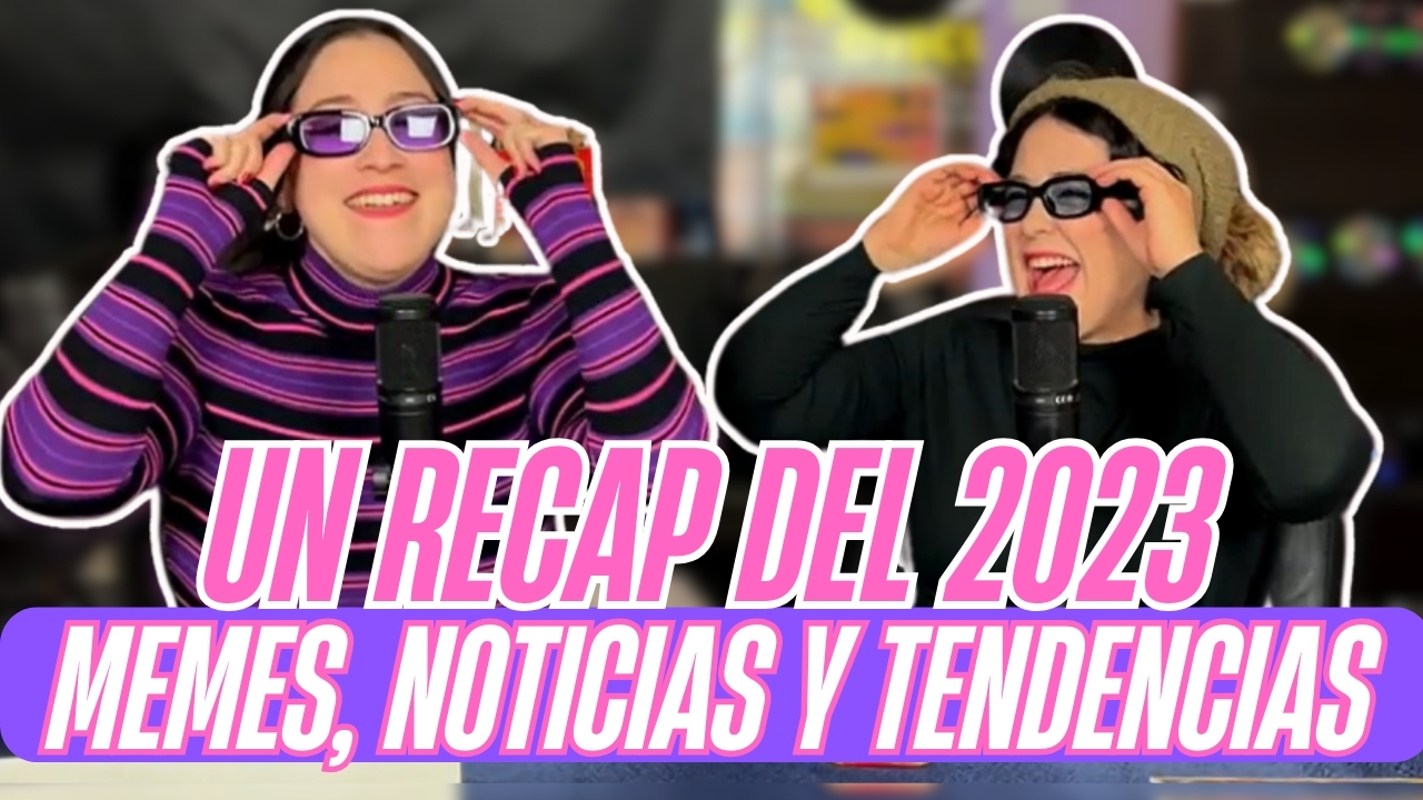 Lo mejor del 2023 - Memes, noticias y tendencias (Ep. 9 Un recap del 2023) - MYMY PODCAST episode artwork