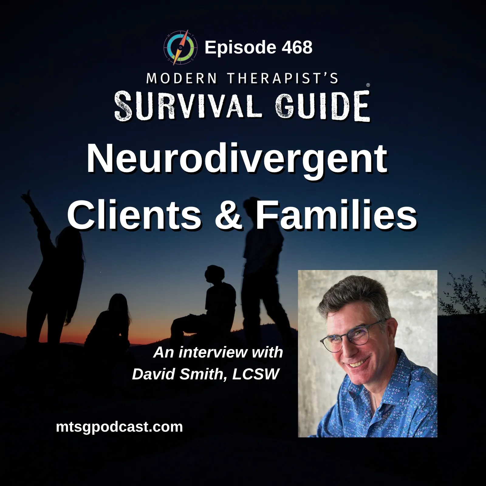 What Therapists Need to Know About Neurodivergent Clients and Families: An Interview with David Smith, LCSW episode artwork
