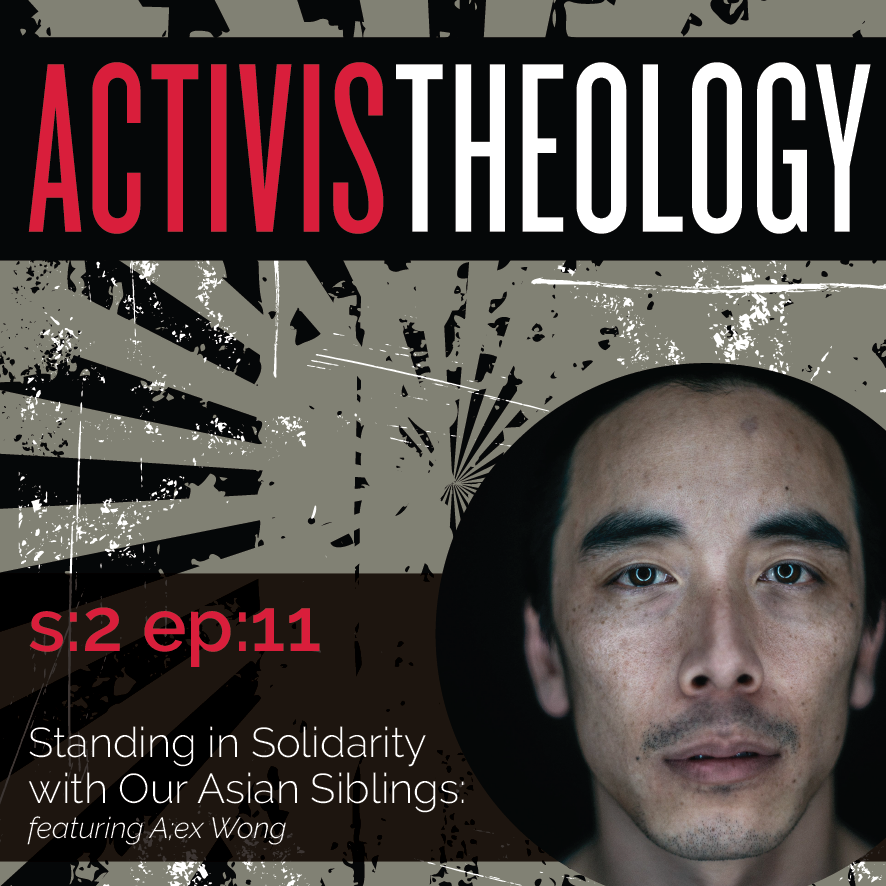 Standing in Solidarity with Our Asian Siblings: Alex Wong