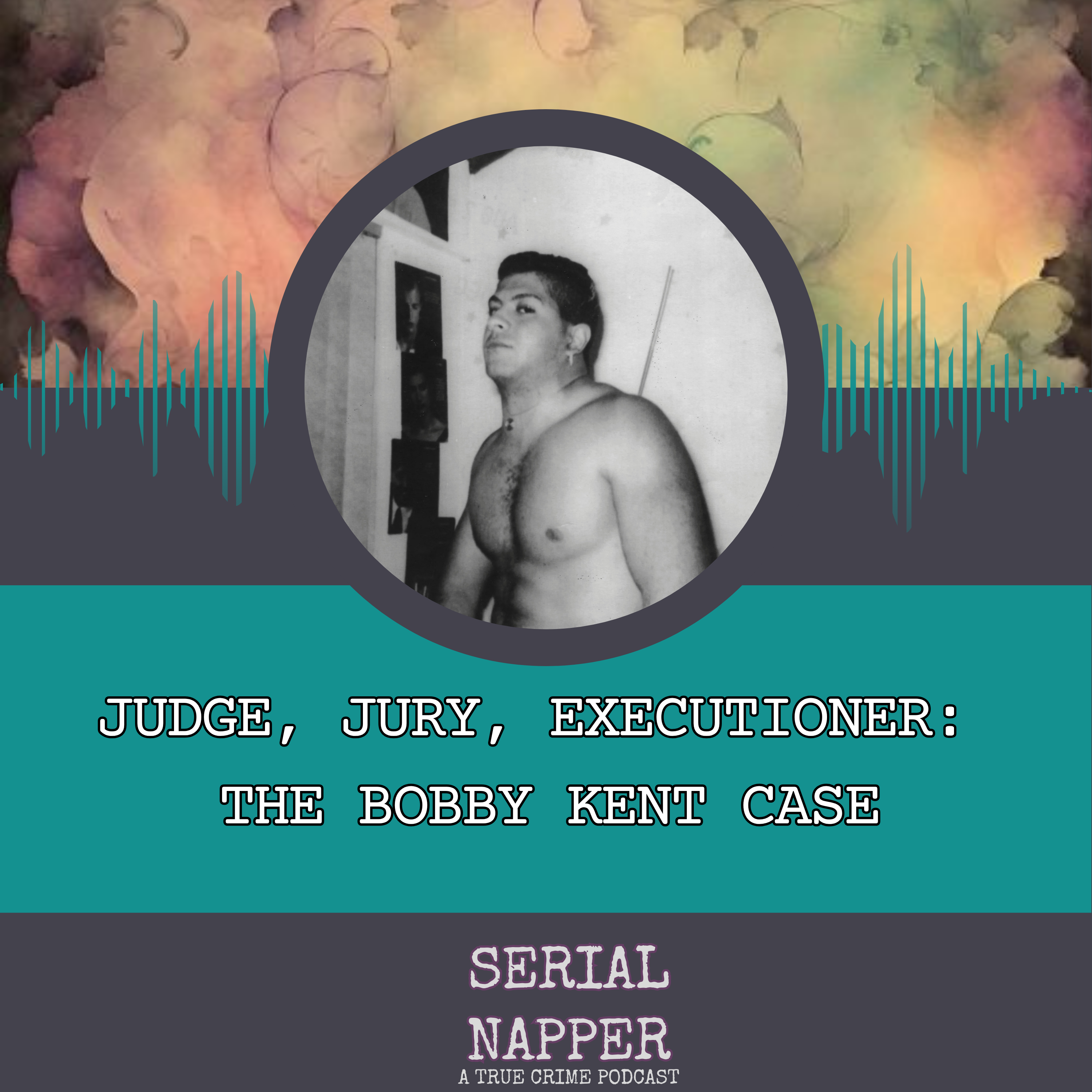 Judge, Jury, Executioner: The Bobby Kent  "Bully" Case episode artwork