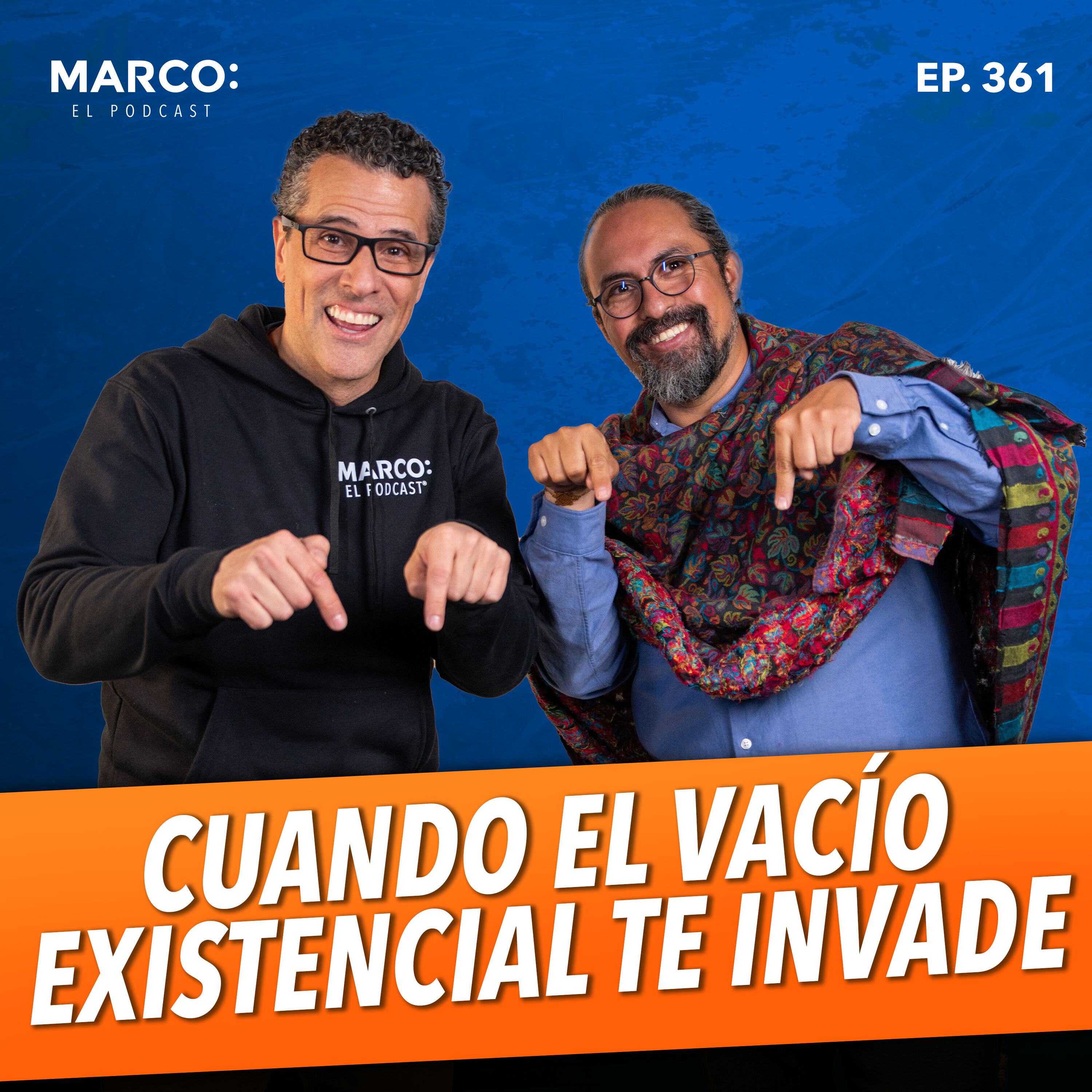 ¿Qué hacer cuando la vida pierde sentido? - Marco Antonio Regil y Fer Broca | El Podcast de Marco Antonio Regil Ep361 episode artwork