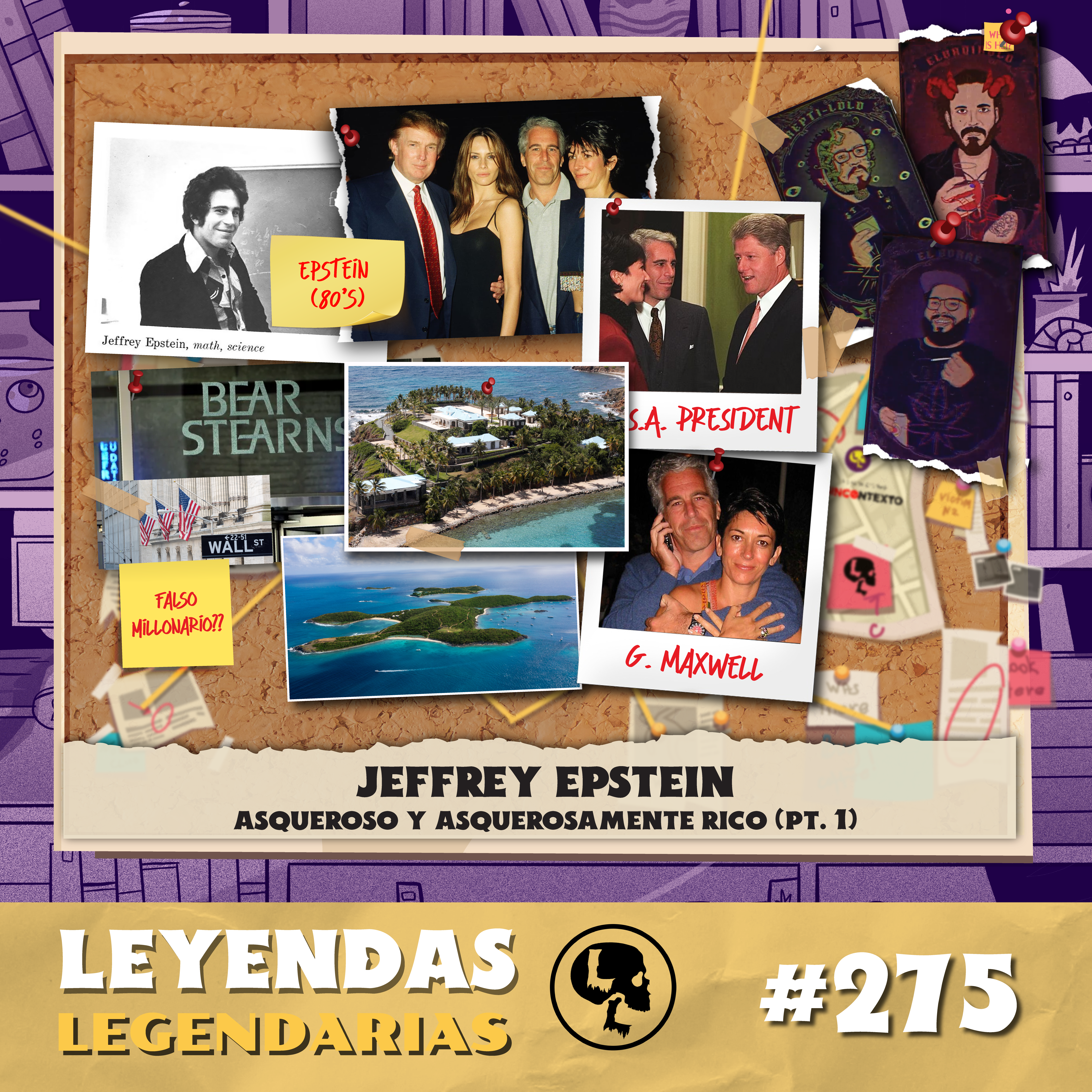 Jeffrey Epstein: Asqueroso y asquerosamente rico Pt.1 | Leyendas Legendarias E275 episode artwork