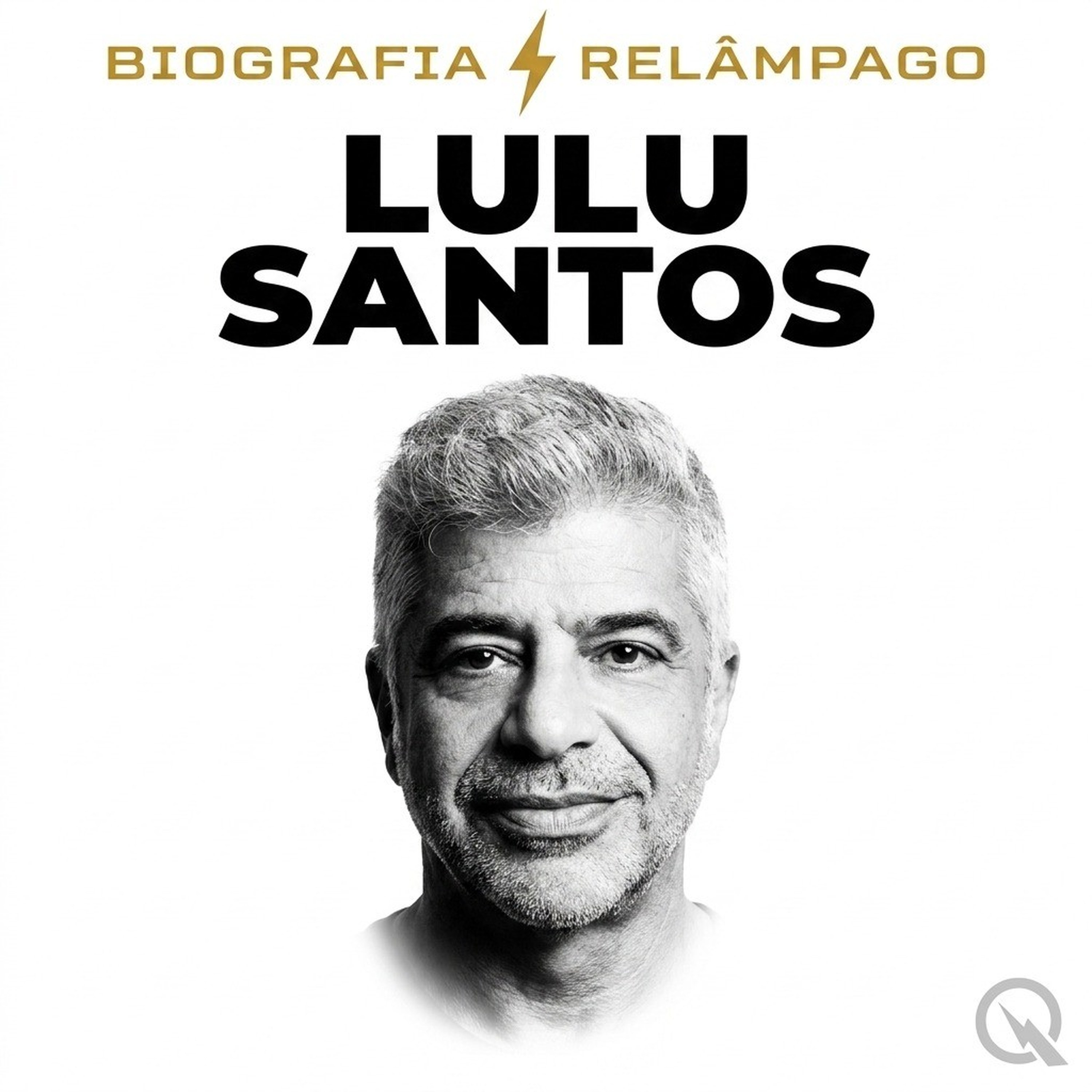 Lulu Santos - Biografia Relâmpago