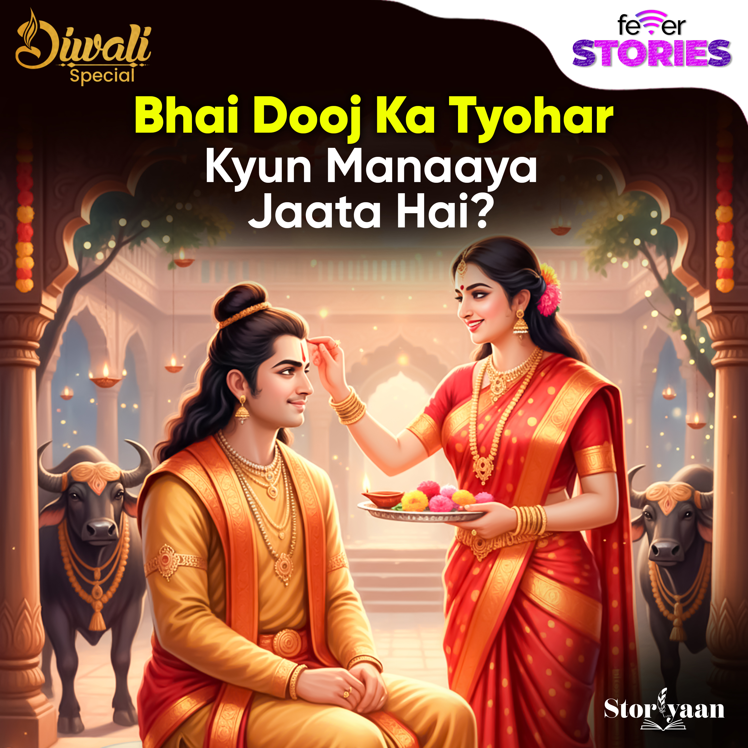 Bhai Dooj Kyu Manaya Jata Hai? – Yamraj & Yamuna Ki Kahani episode artwork