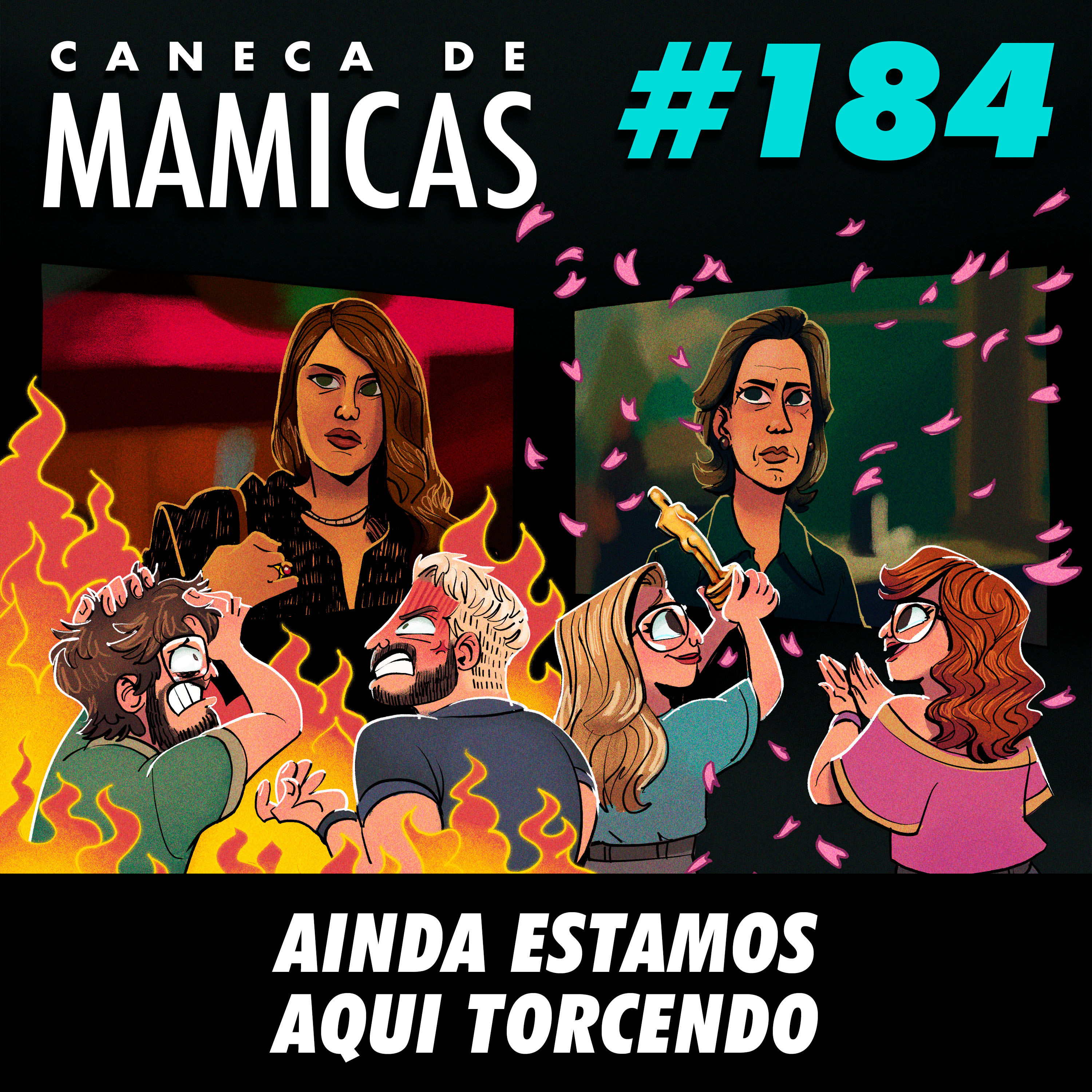Caneca de Mamicas 184 - Ainda estamos aqui torcendo episode artwork