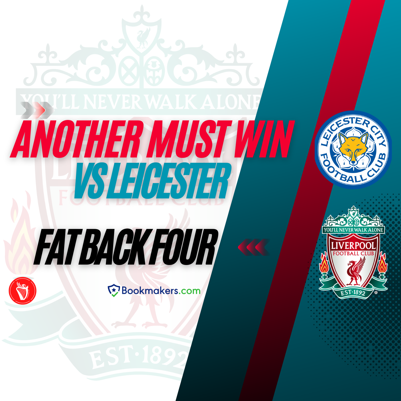 A Must Win v Leicester | Fat Back Four episode artwork