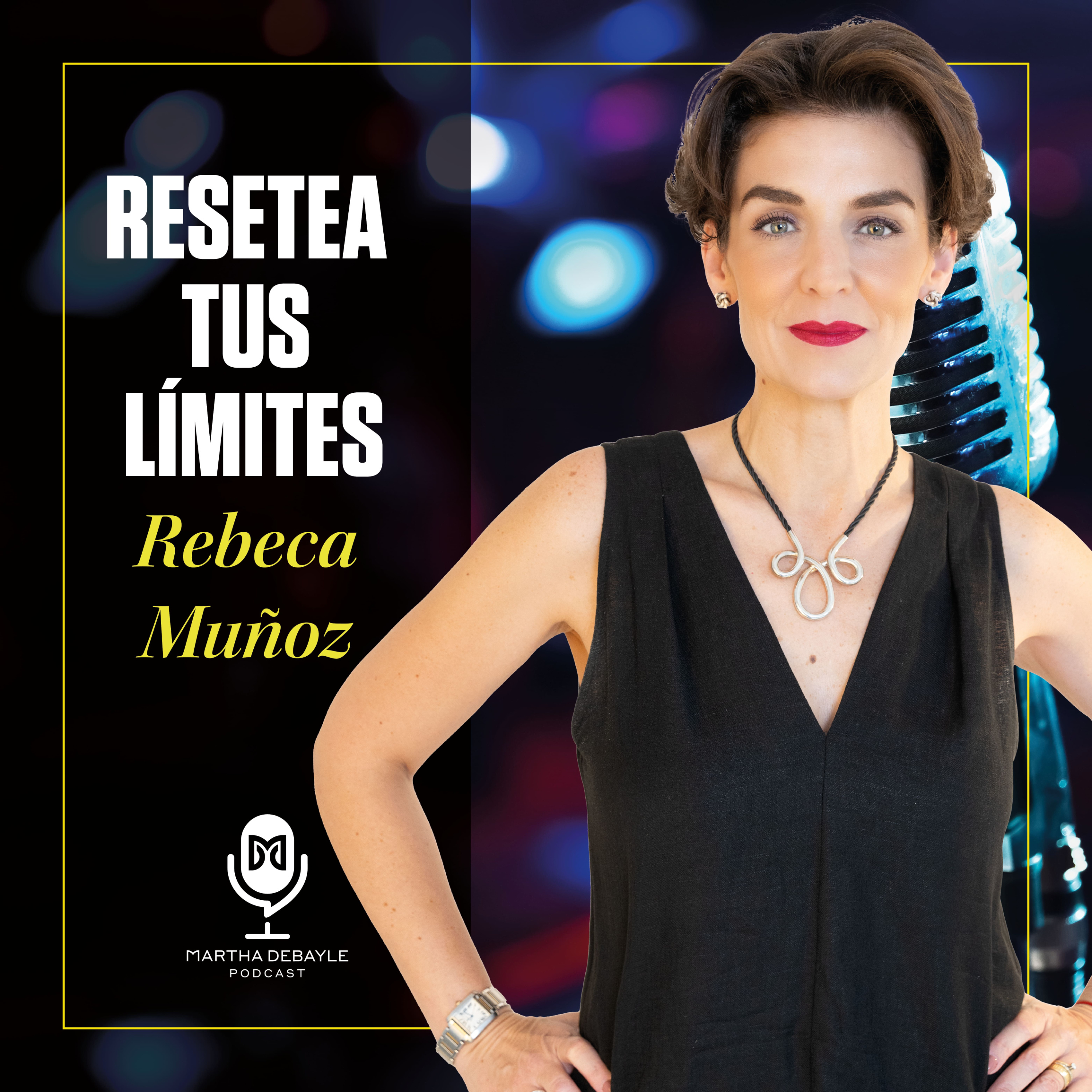 Resetea tus límites con Rebeca Muñoz