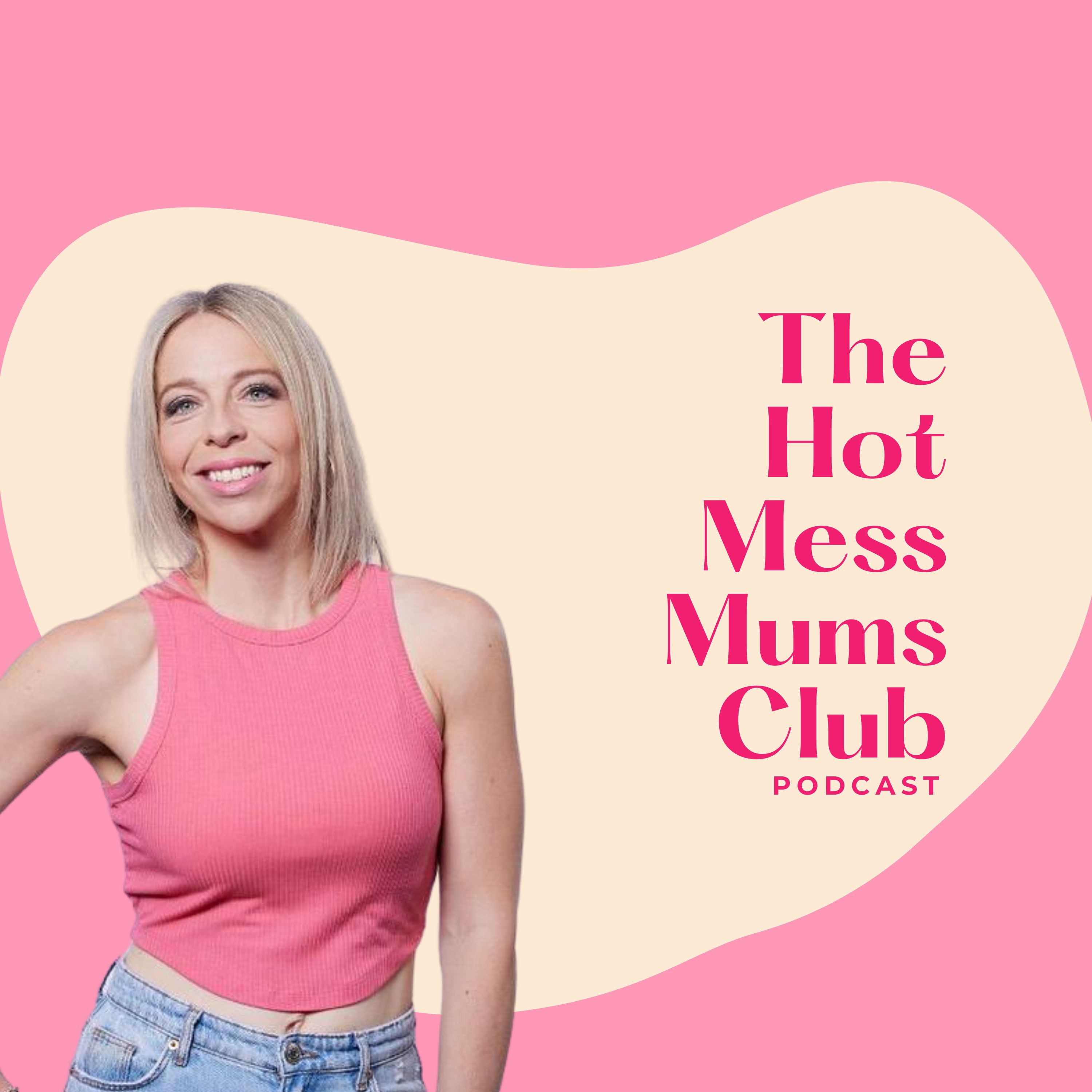 The Hot Mess Mums Club