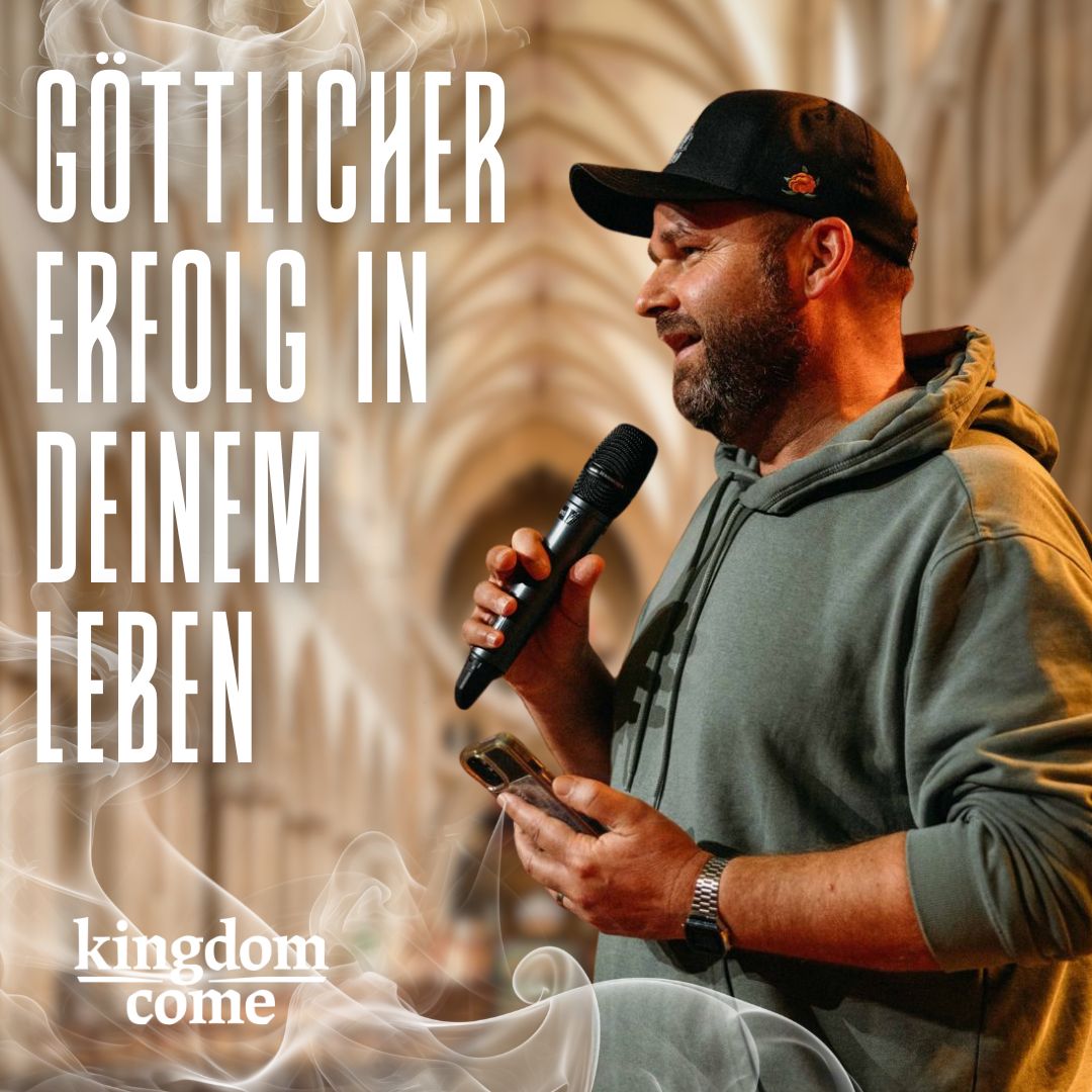 Göttlicher Erfolg in deinem Leben | Kingdom Come | Andy Bächler