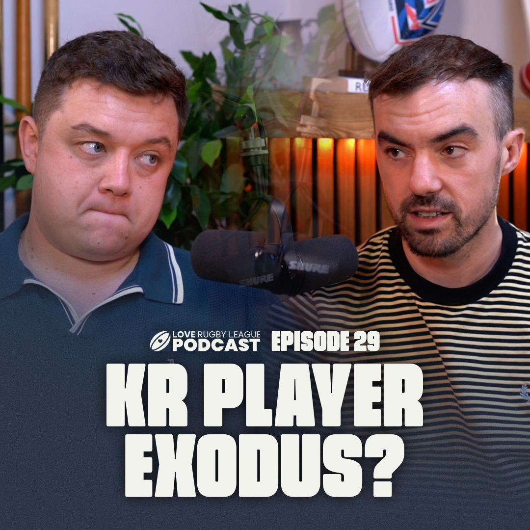 Super League TV deal CONFIRMED, KR player exodus and Grand Final dress rehearsal arrives.. EP 28 episode artwork